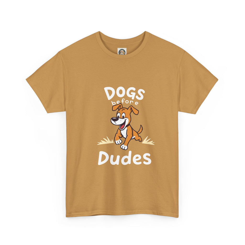 Dogs Before Dudes T-Shirt — Cute Puppy Graphic Tee (Dog Lover Gift)