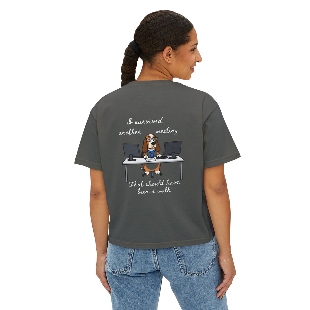 "I Survived Another Meeting That Should Have Been a Walk" | Dog Graphic Boxy Cropped Tee