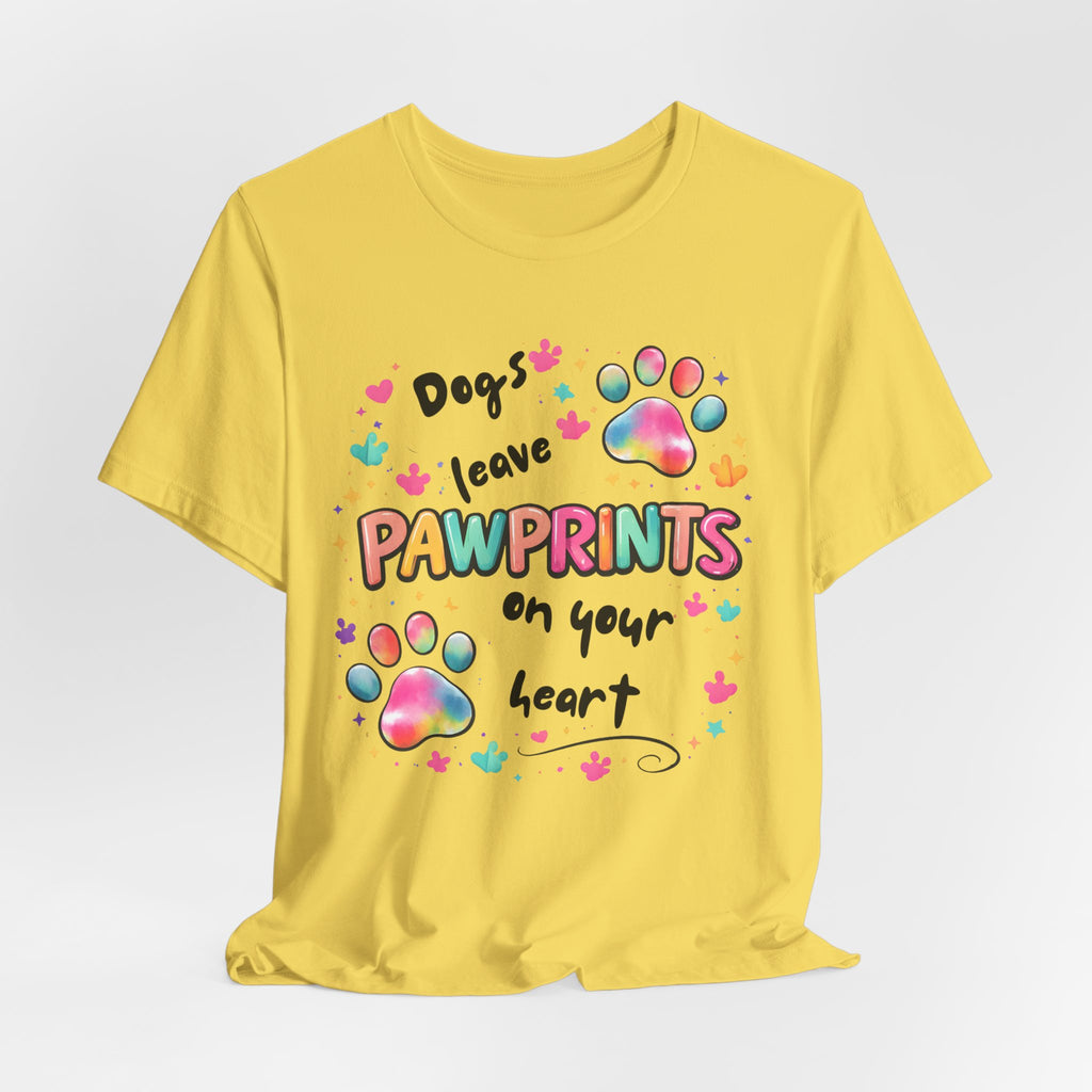 Pawprints on Your Heart T‑Shirt — Colorful Dog Paw Love Tee
