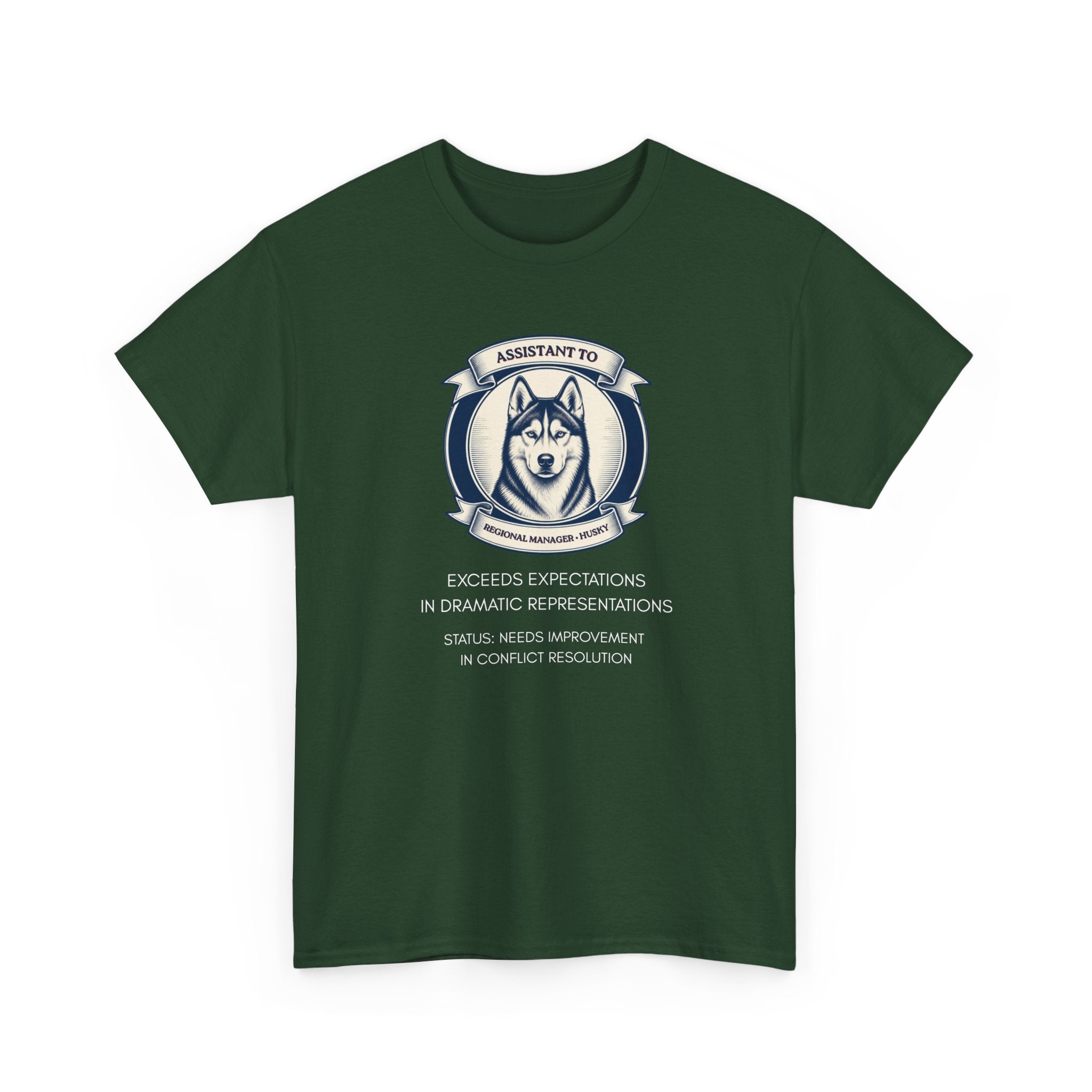 Husky T-Shirt — "I'm Not the Manager, I'm the One the Manager Reports To" Funny Husky Tee