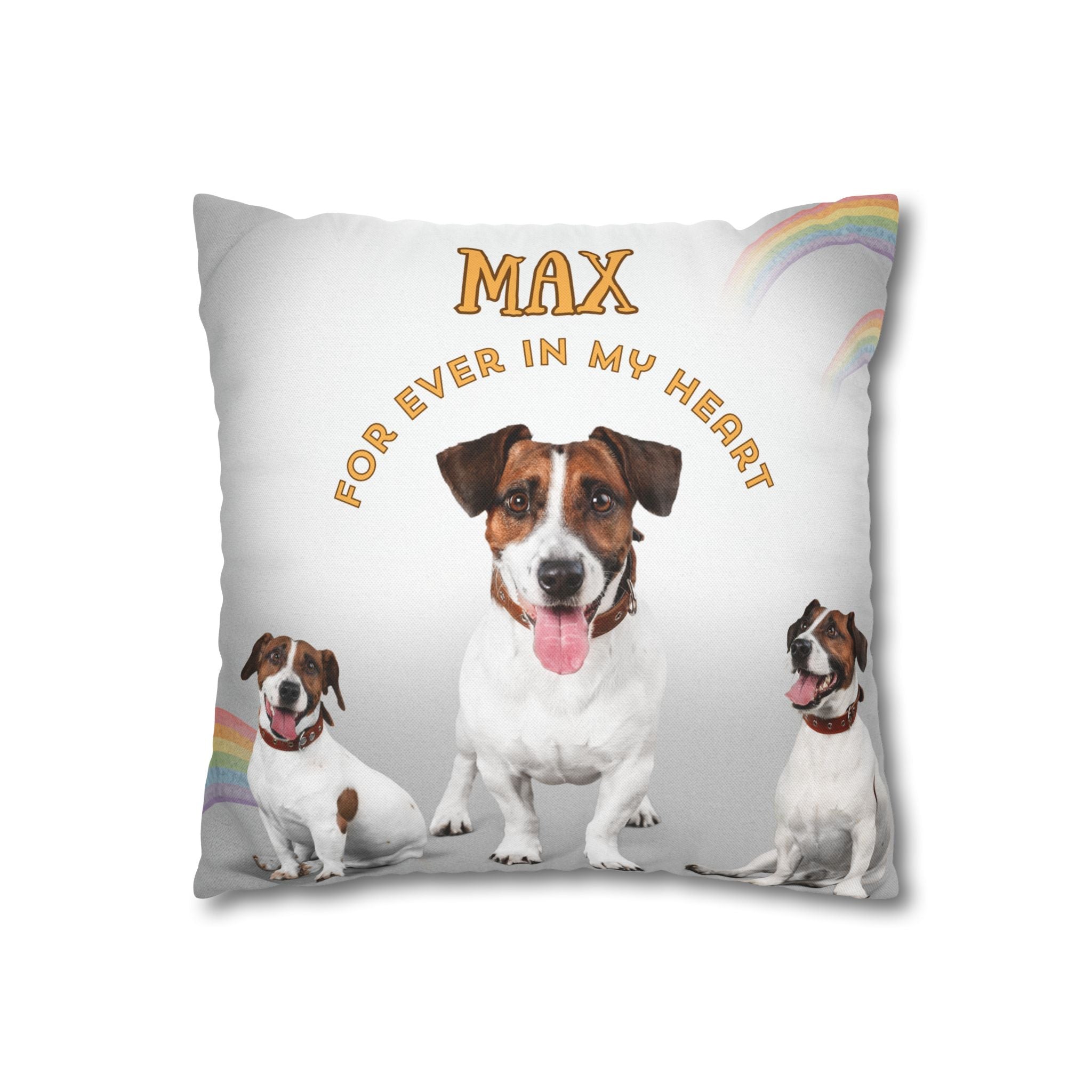 Personalized Dog Pillowcase — "Max, For Ever In My Heart" Memorial Pet Cushion