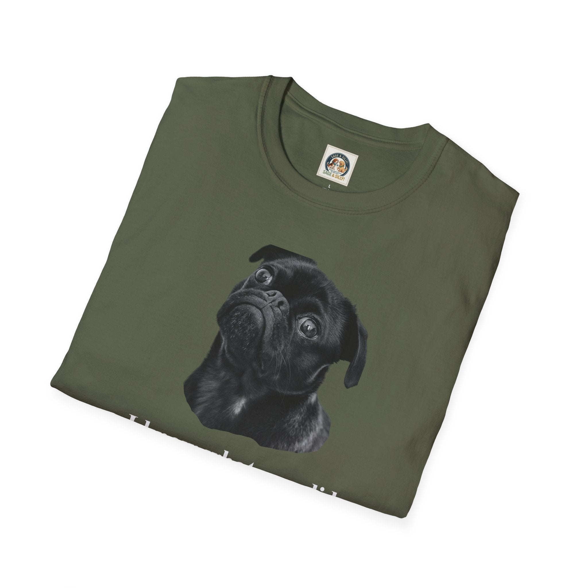 Pug Graphic T-Shirt — "I Know What You Did..."