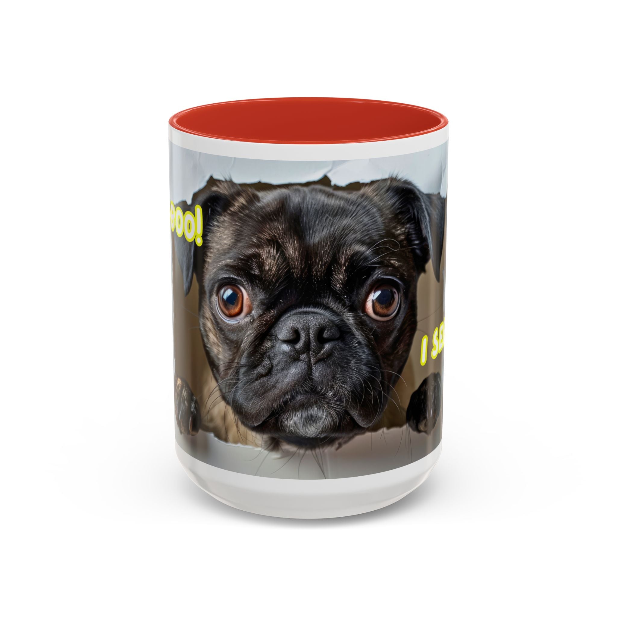 Pug “I See You!” Accent Coffee Mug — Cute Dog Lover Gift (11/15 oz)
