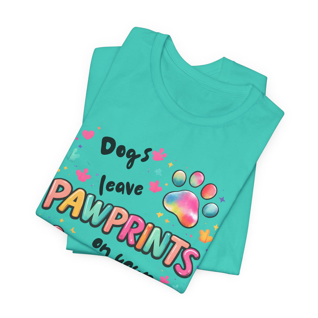 Pawprints on Your Heart T‑Shirt — Colorful Dog Paw Love Tee