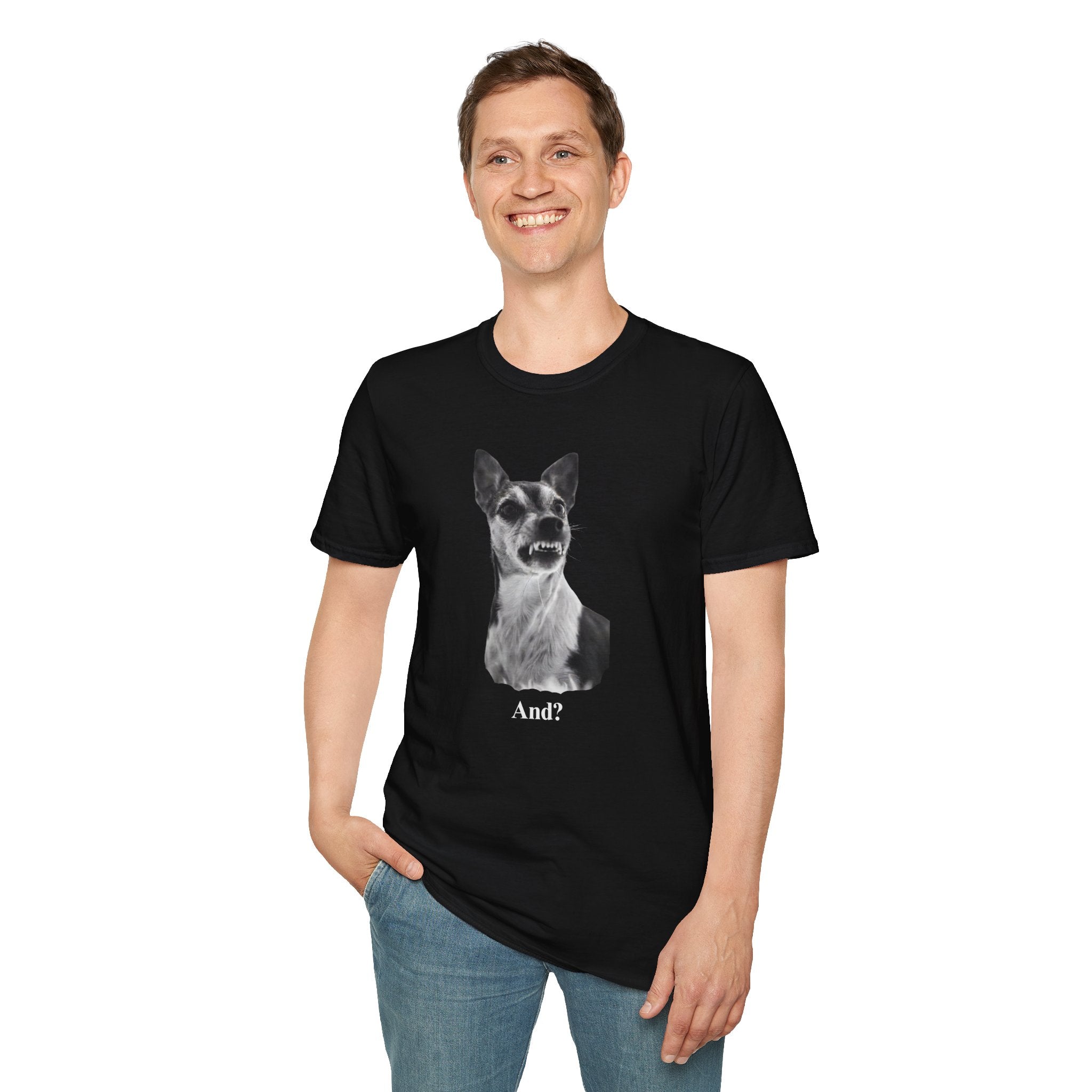 Angry Dog Graphic T-Shirt — "And?"