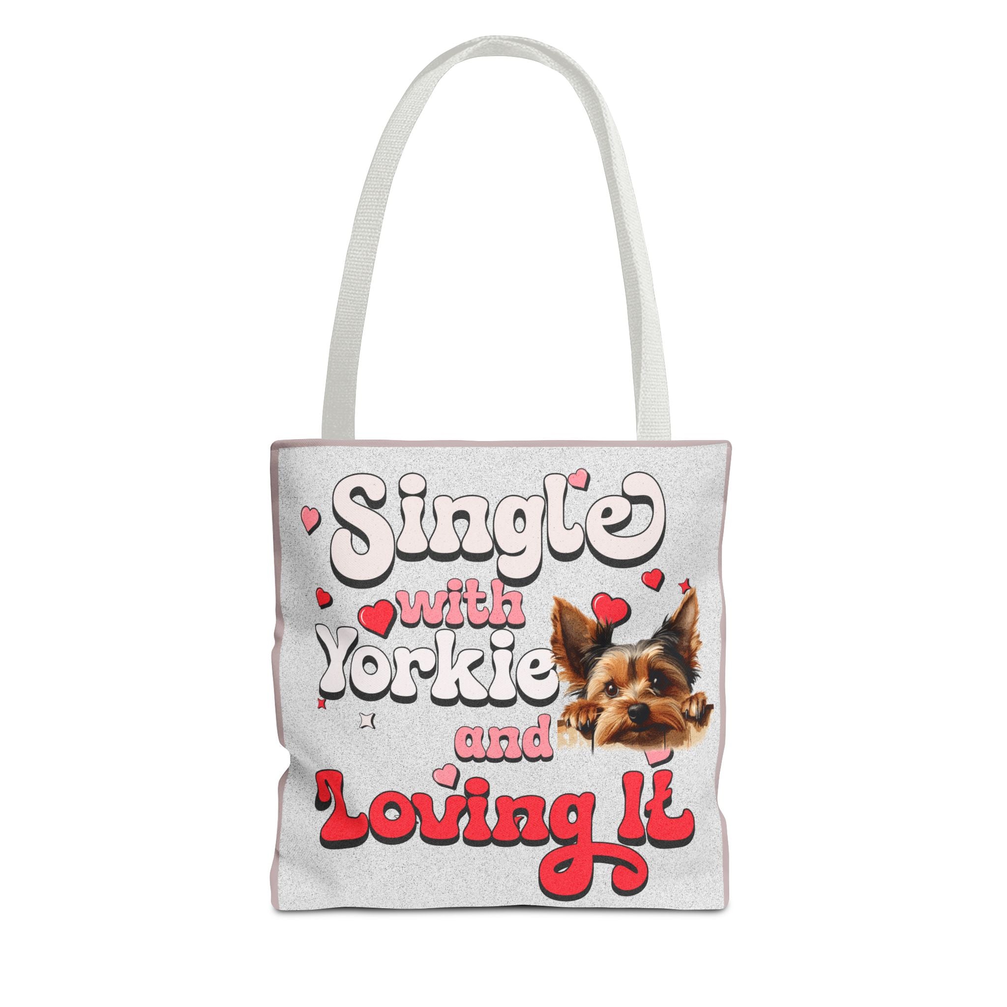 Tote Bag — "Single with Yorkie and Loving It" Cute Yorkie Lover Tote