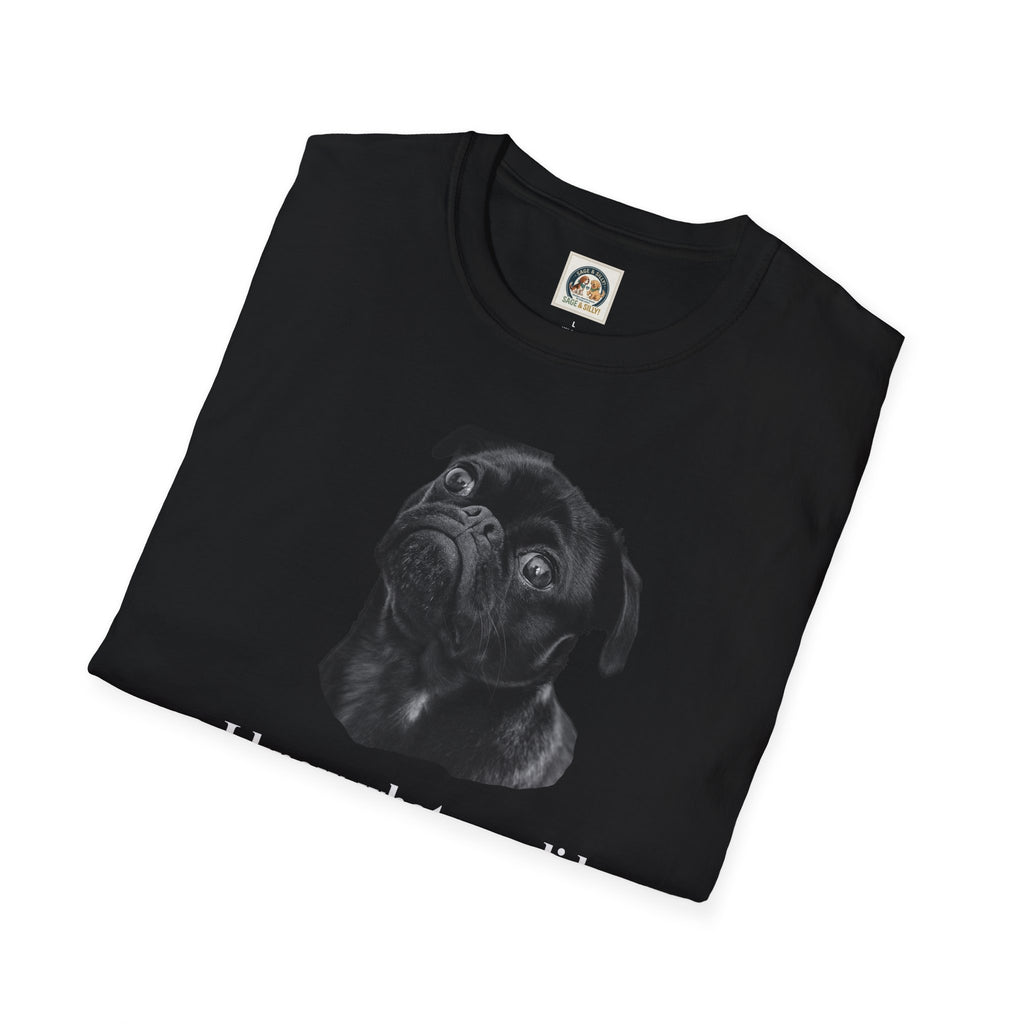 Pug Graphic T-Shirt — "I Know What You Did..."