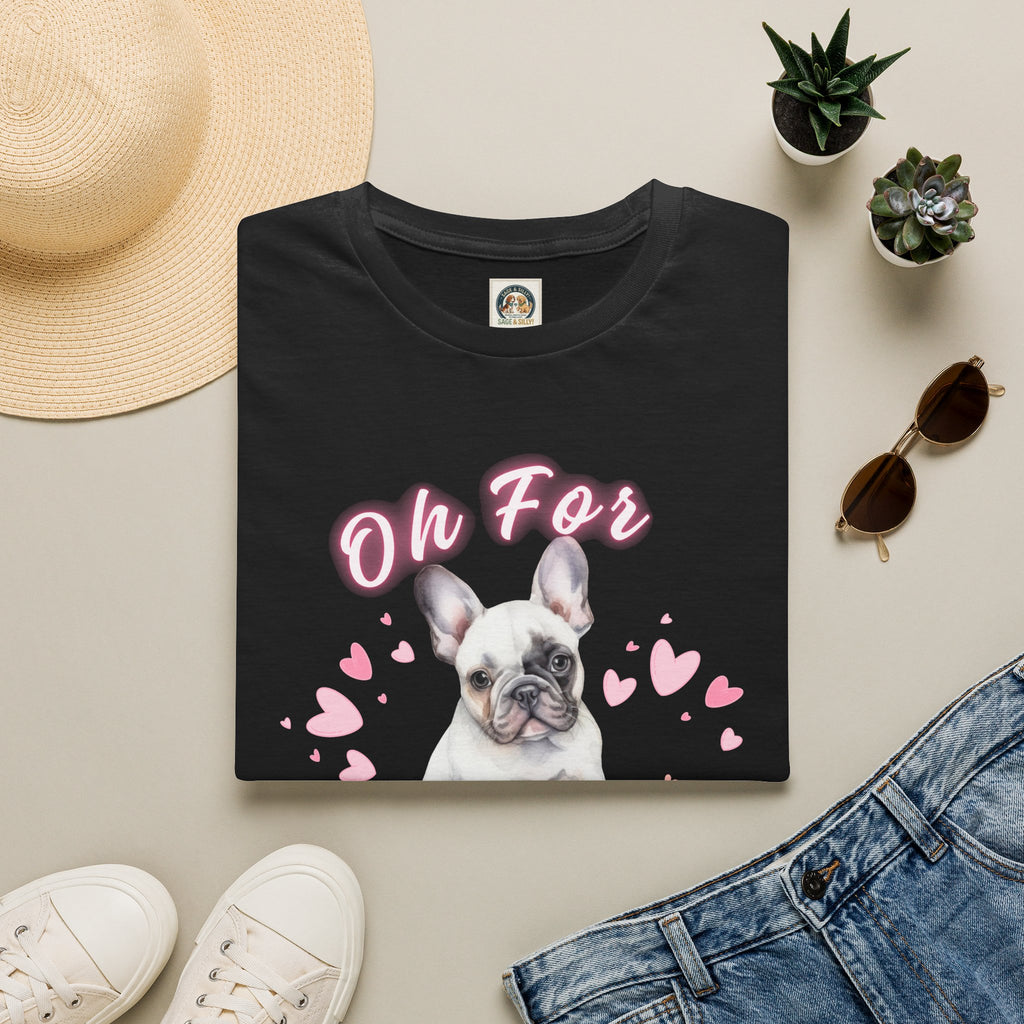Cute French Bulldog T‑Shirt — "Oh For Frenchies Sake" Pink Heart Puppy Tee