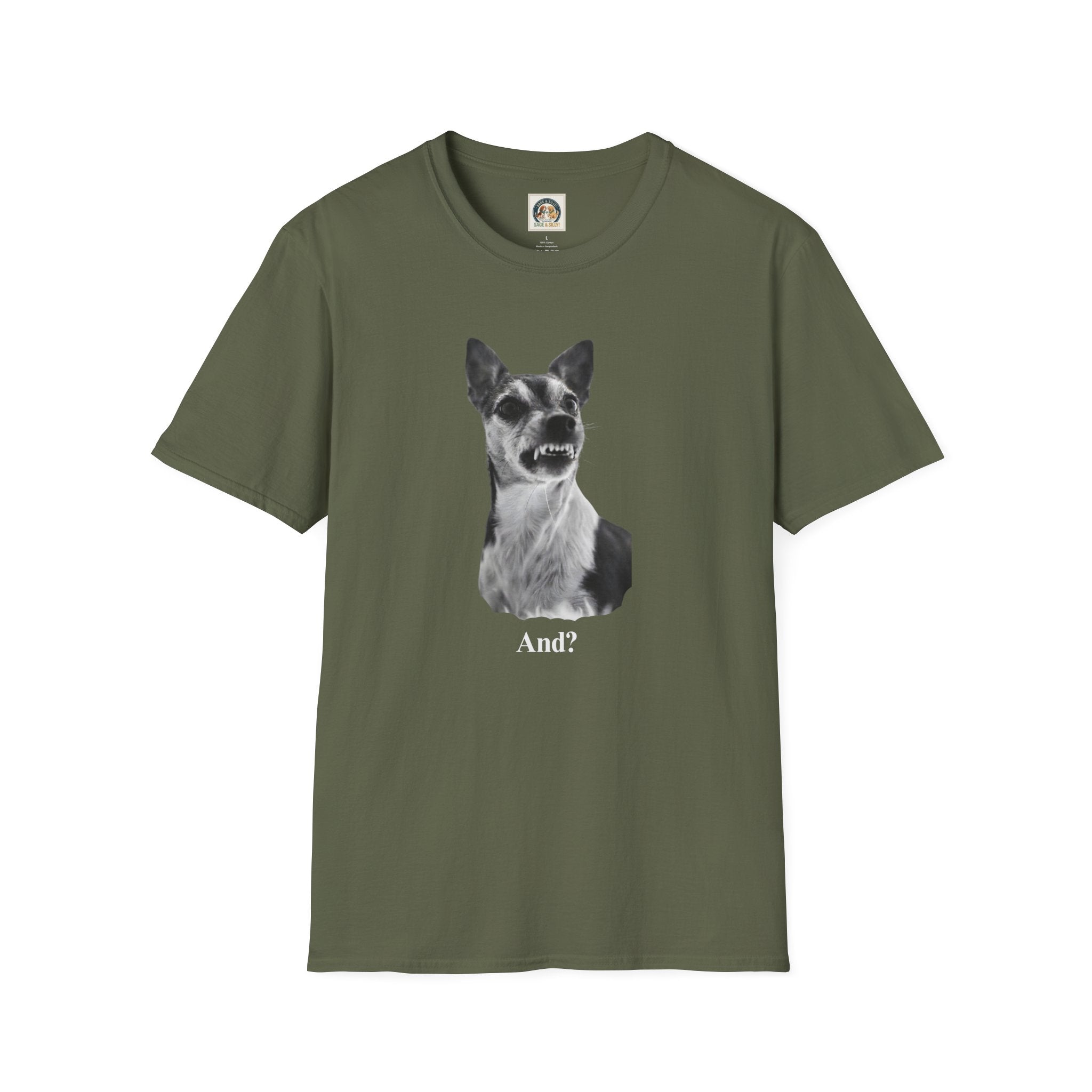 Angry Dog Graphic T-Shirt — "And?"