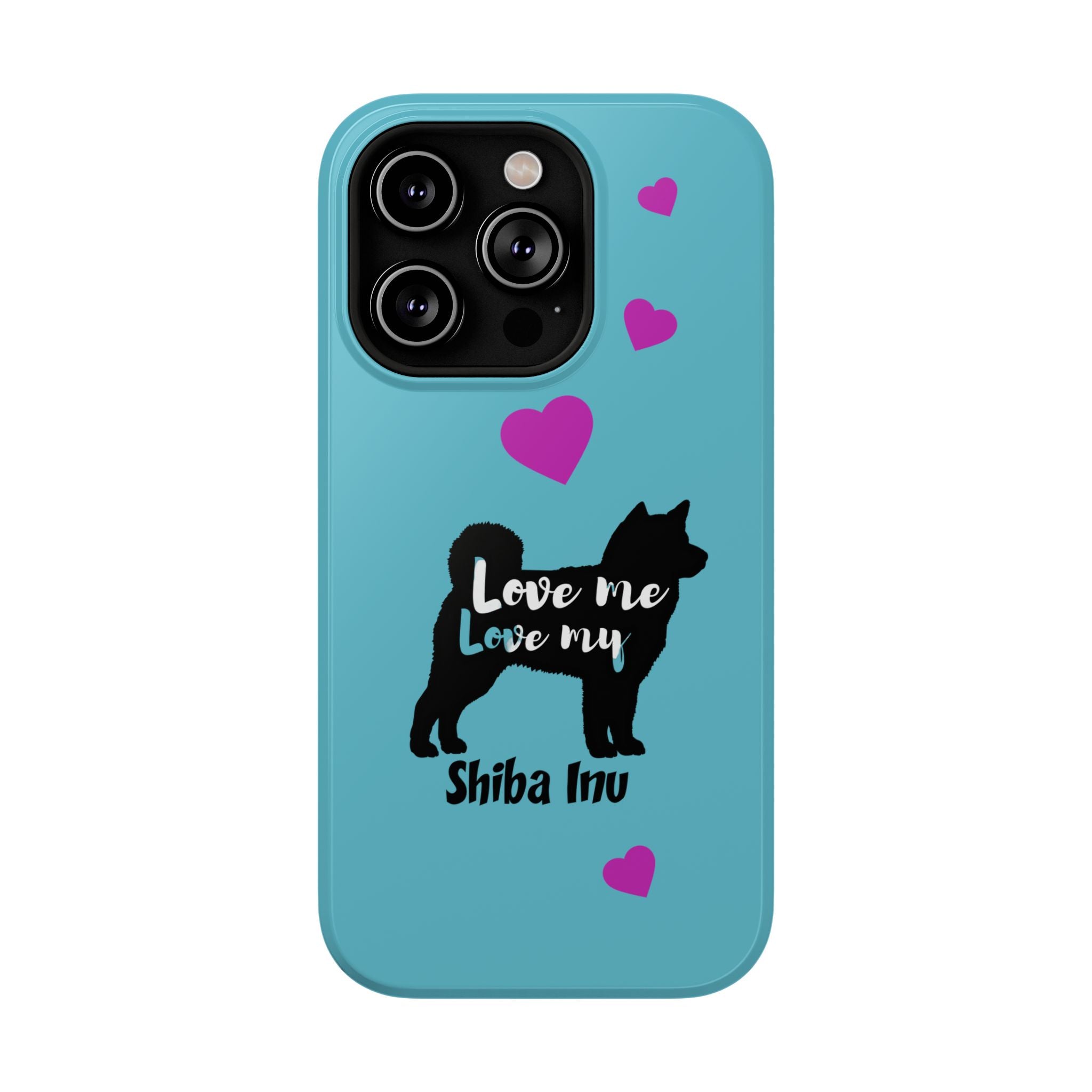 Shiba Inu Phone Case – "Love Me Love My Shiba Inu" Impact-Resistant Case, Cute Heart Design