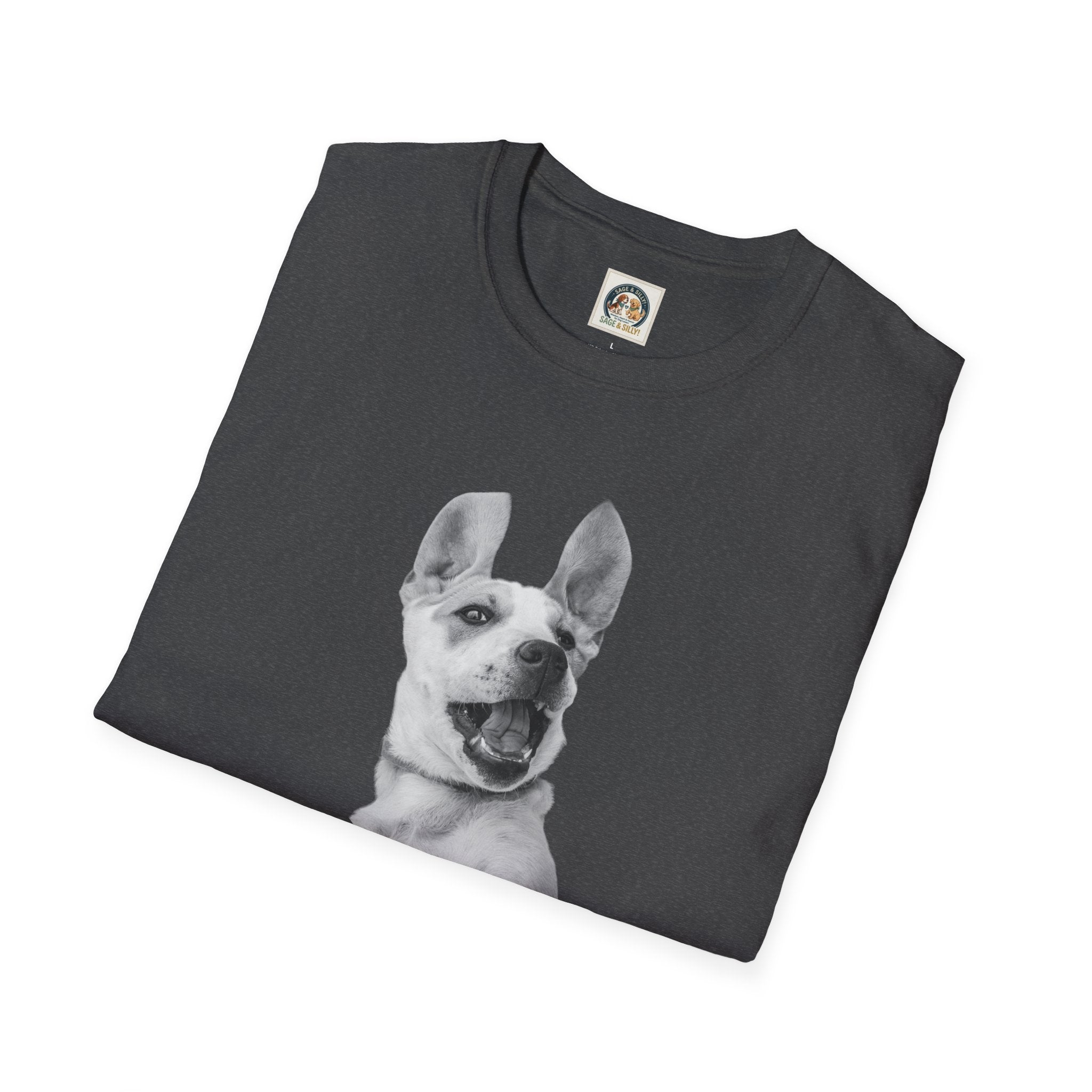 Laughing Dog Graphic T-Shirt — "Yes, I Am That Funny!"