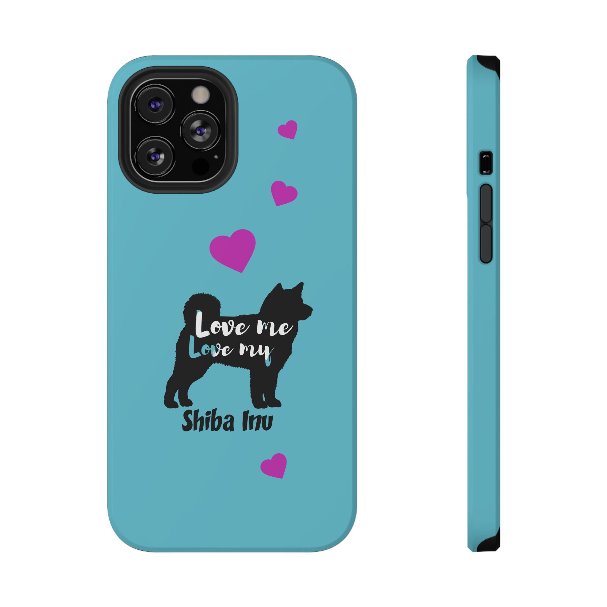 Shiba Inu Phone Case – "Love Me Love My Shiba Inu" Impact-Resistant Case, Cute Heart Design