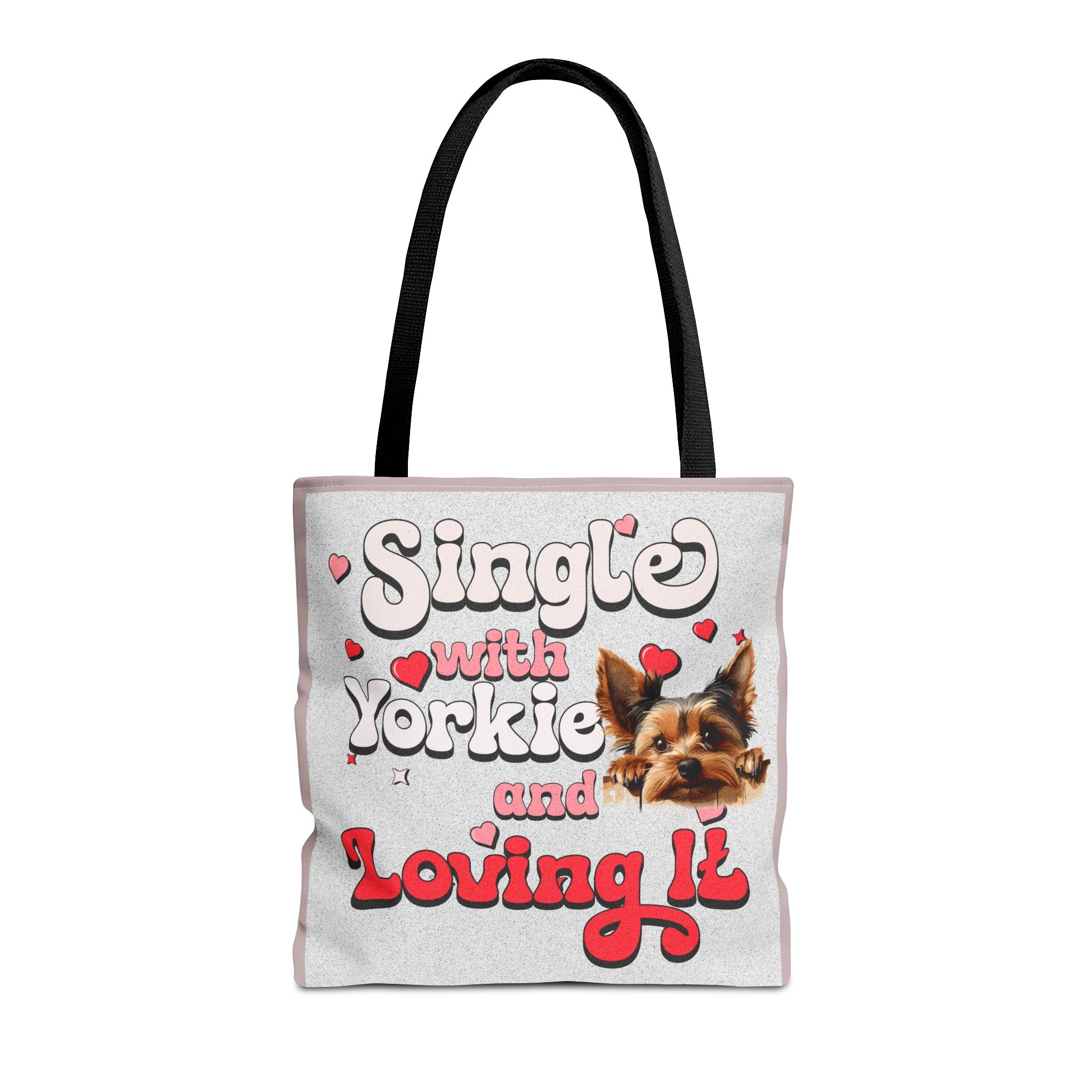 Tote Bag — "Single with Yorkie and Loving It" Cute Yorkie Lover Tote