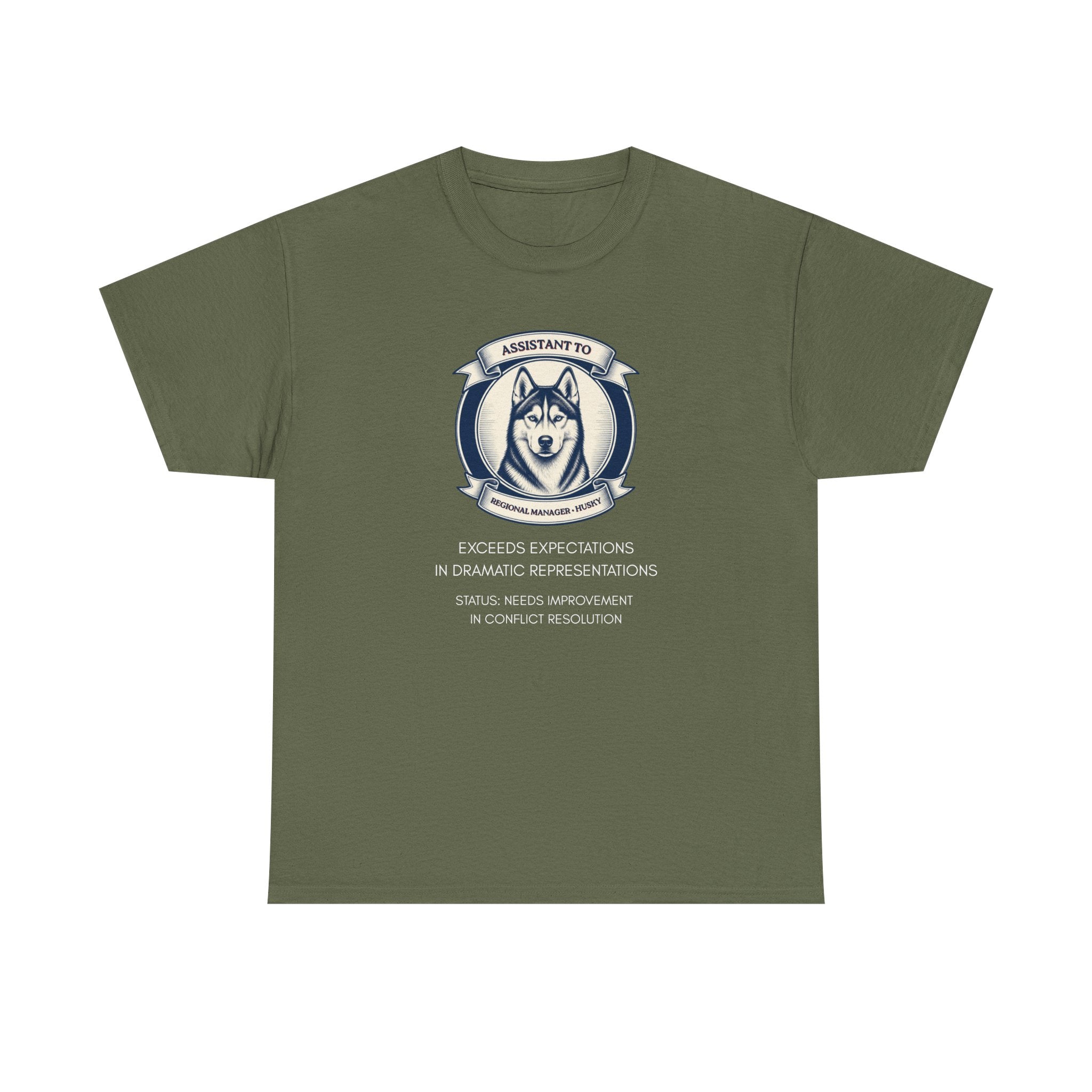 Husky T-Shirt — "I'm Not the Manager, I'm the One the Manager Reports To" Funny Husky Tee