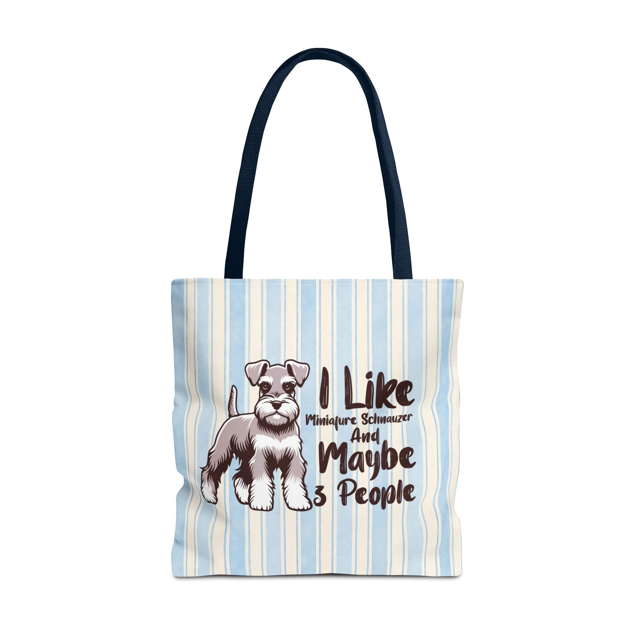 Miniature Schnauzer Tote Bag – "I Like Miniature Schnauzers and Maybe 3 People" Striped Canvas Tote