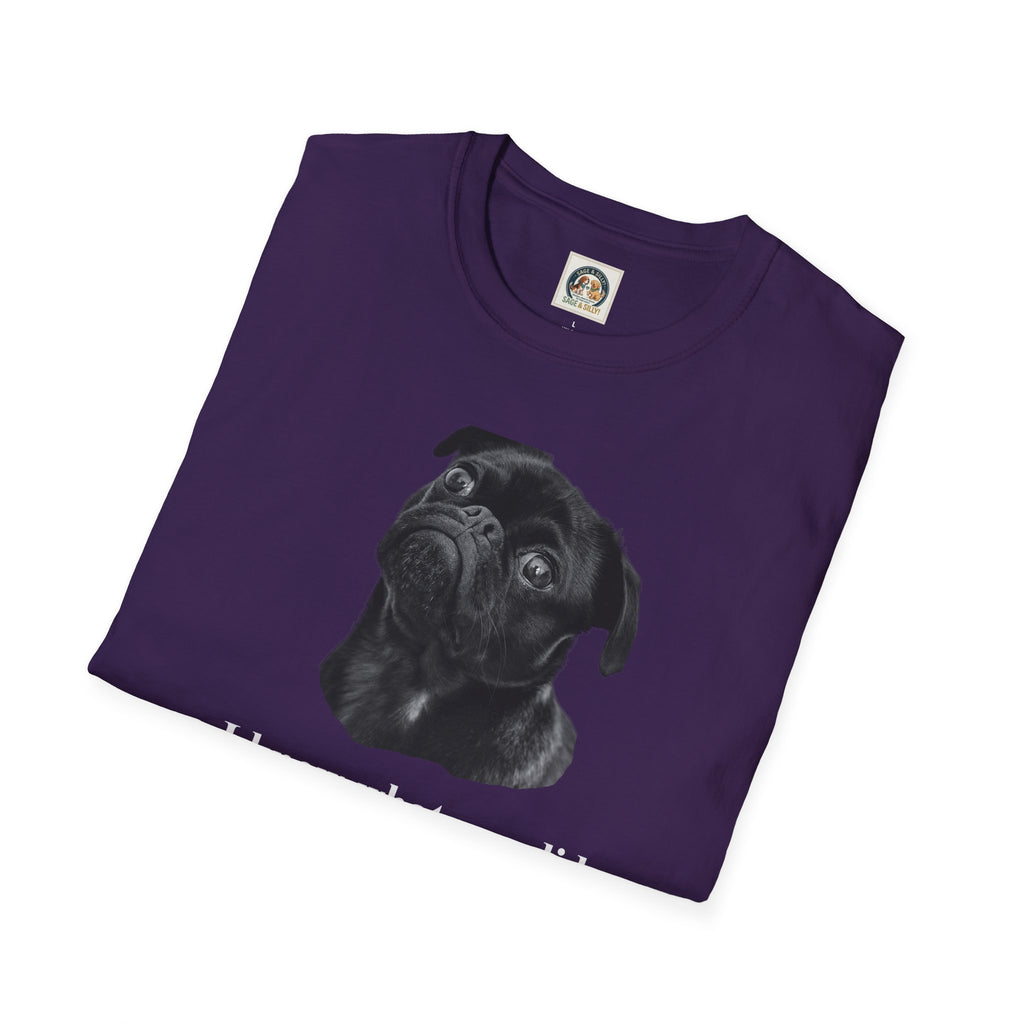 Pug Graphic T-Shirt — "I Know What You Did..."