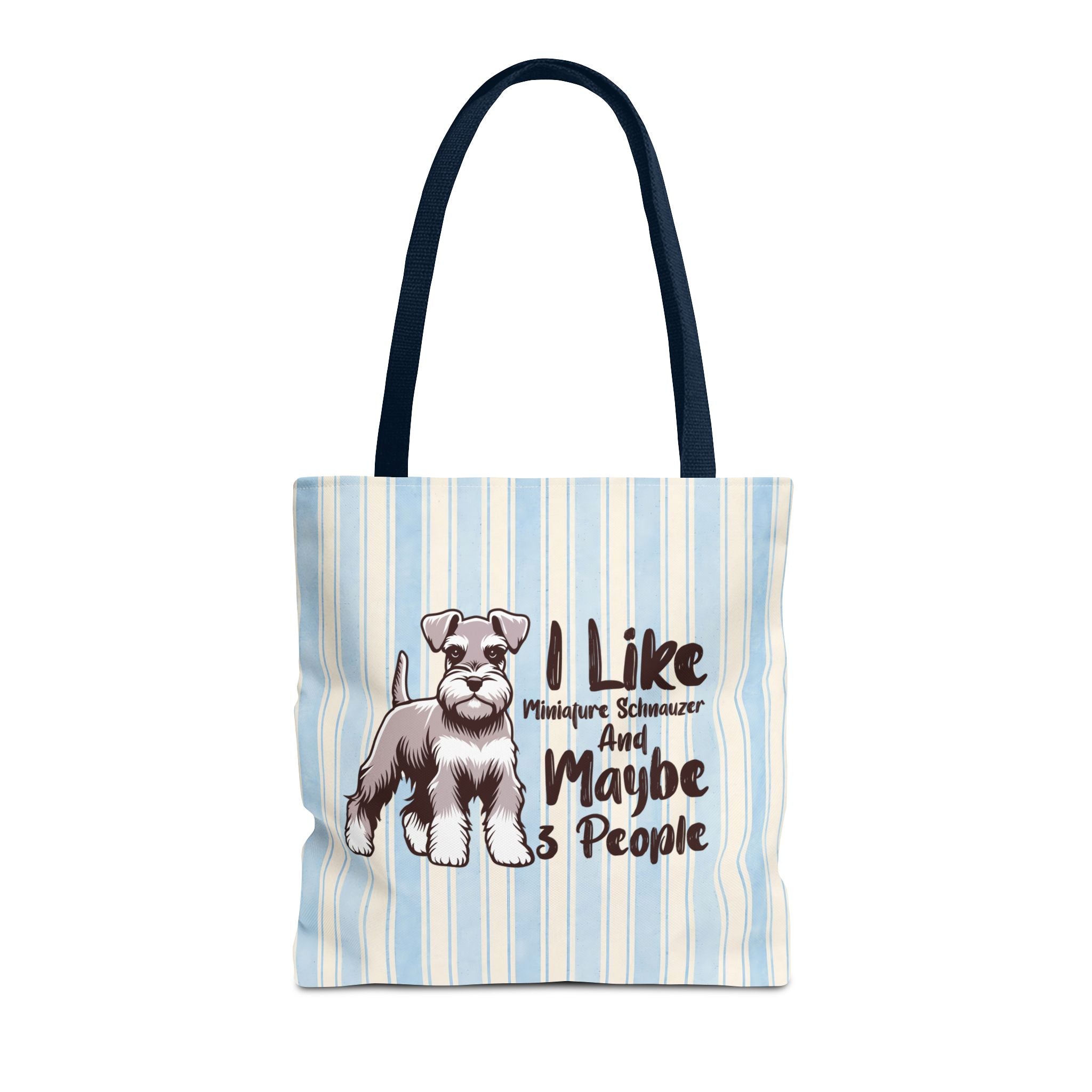 Miniature Schnauzer Tote Bag – "I Like Miniature Schnauzers and Maybe 3 People" Striped Canvas Tote