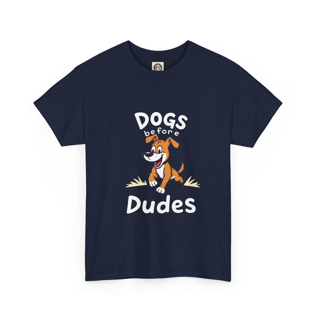 Dogs Before Dudes T-Shirt — Cute Puppy Graphic Tee (Dog Lover Gift)