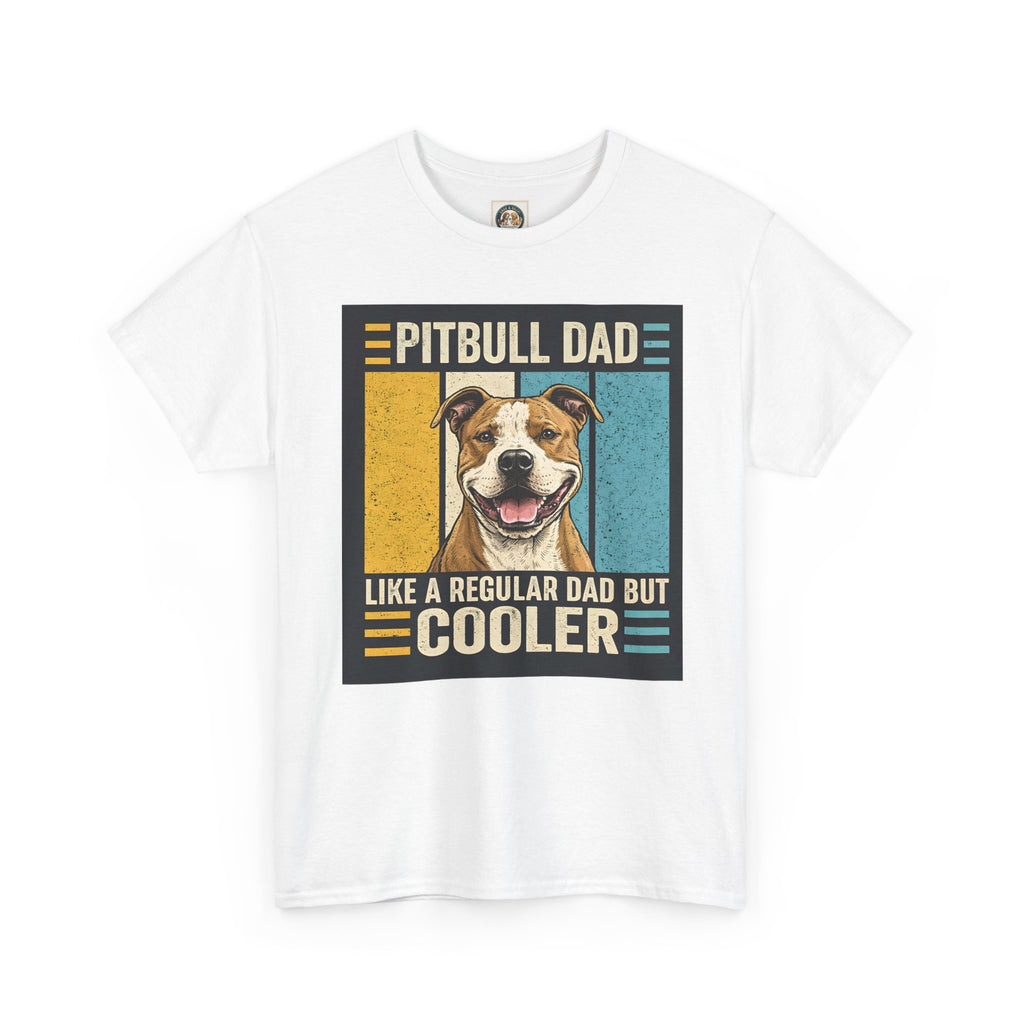 Pitbull Dad T-Shirt — "Like a Regular Dad but Cooler" Retro Dog Dad Tee