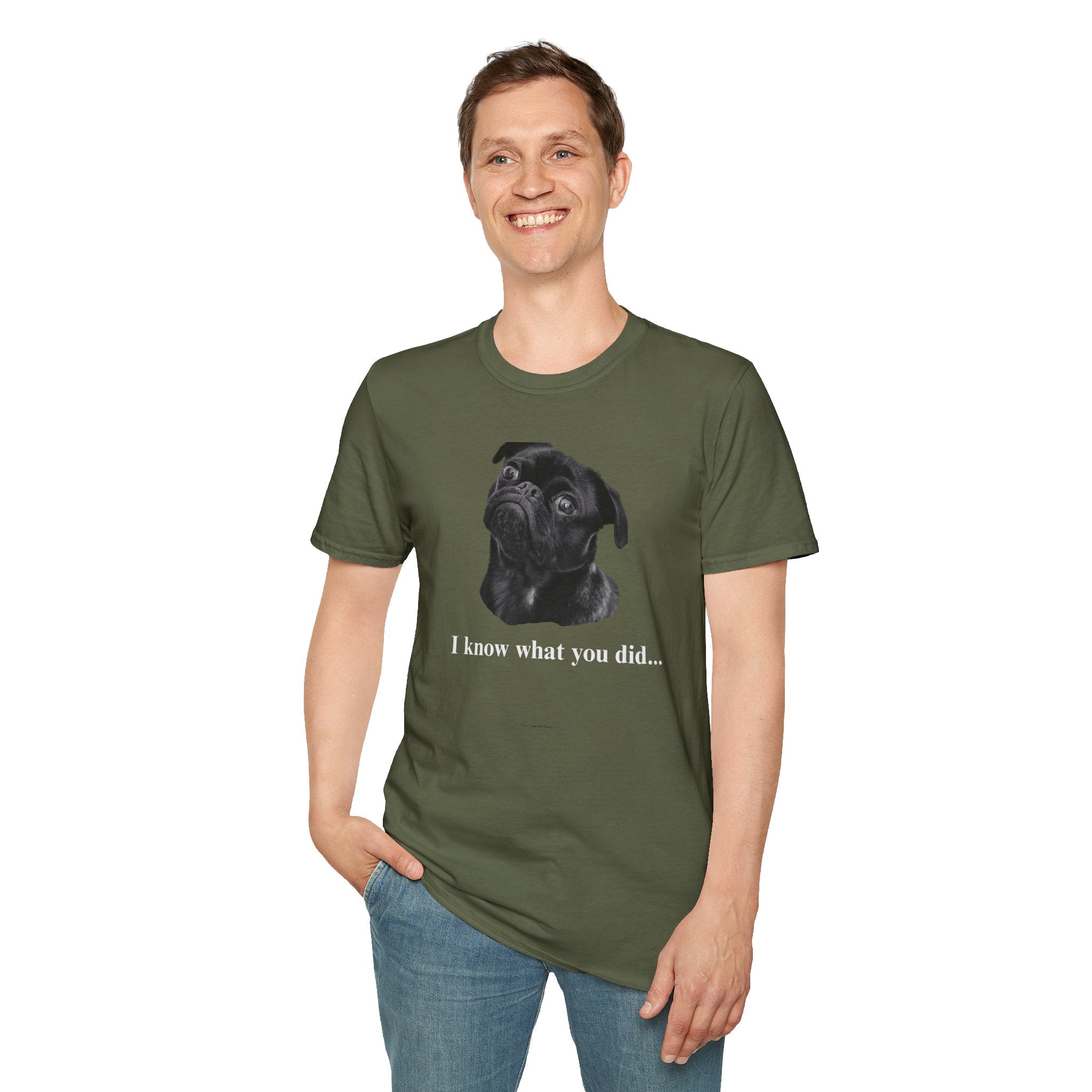 Pug Graphic T-Shirt — "I Know What You Did..."