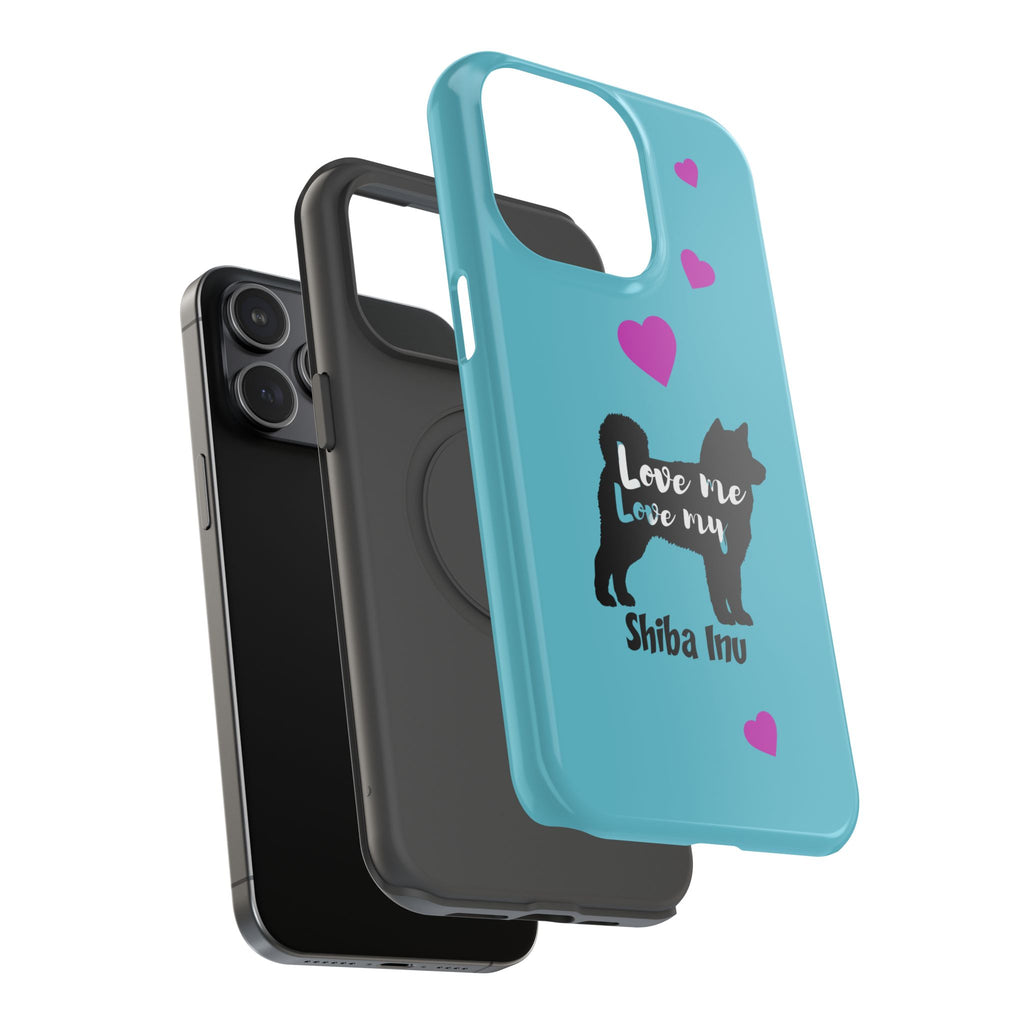 Shiba Inu Phone Case – "Love Me Love My Shiba Inu" Impact-Resistant Case, Cute Heart Design