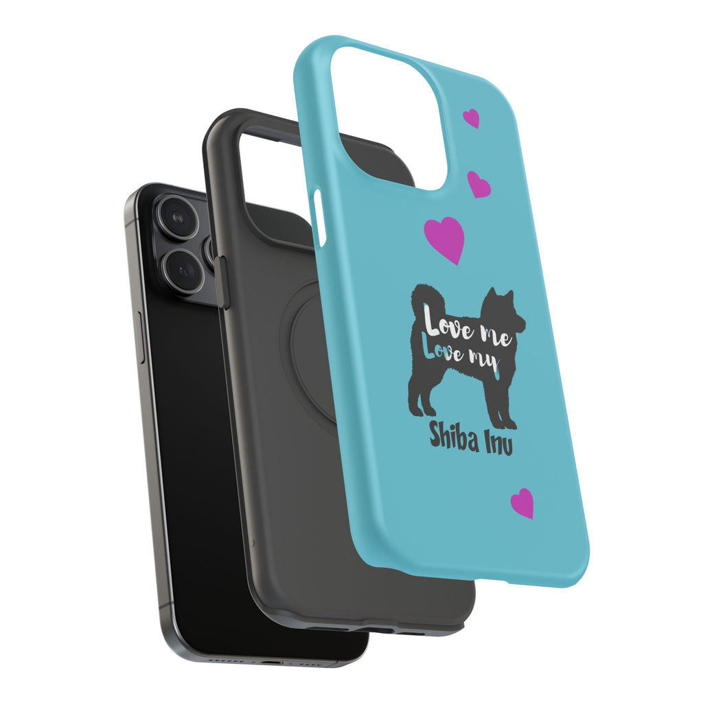 Shiba Inu Phone Case – "Love Me Love My Shiba Inu" Impact-Resistant Case, Cute Heart Design