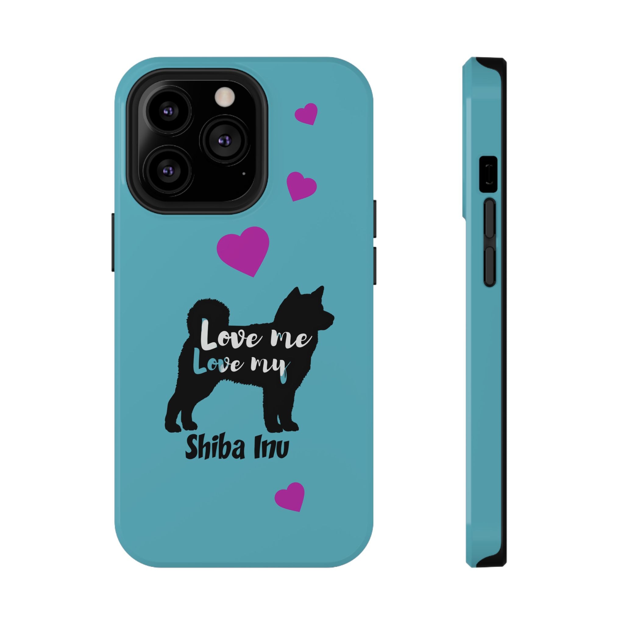 Shiba Inu Phone Case – "Love Me Love My Shiba Inu" Impact-Resistant Case, Cute Heart Design