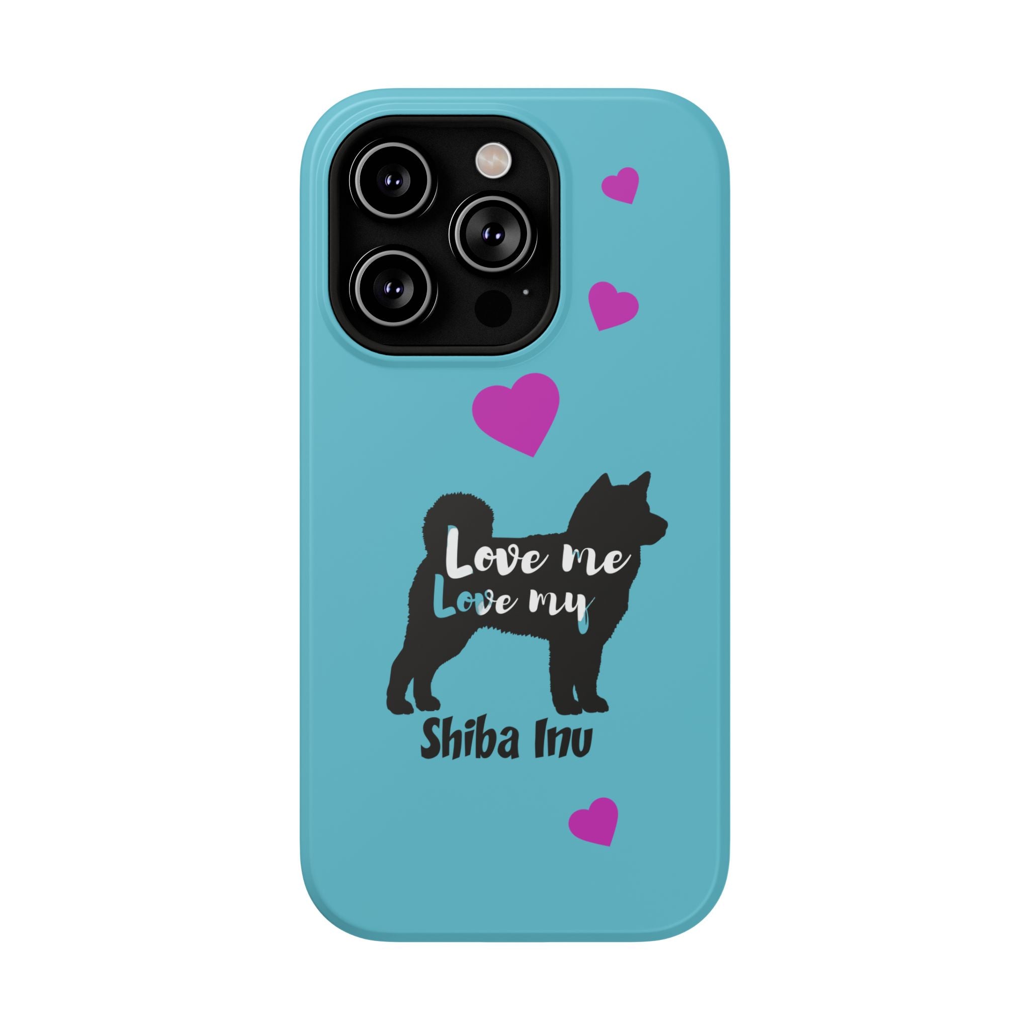 Shiba Inu Phone Case – "Love Me Love My Shiba Inu" Impact-Resistant Case, Cute Heart Design