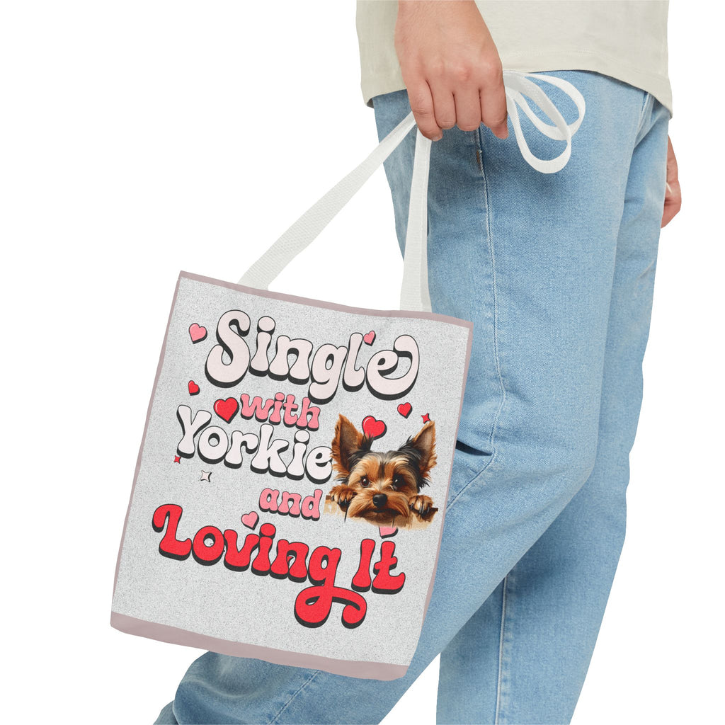 Tote Bag — "Single with Yorkie and Loving It" Cute Yorkie Lover Tote