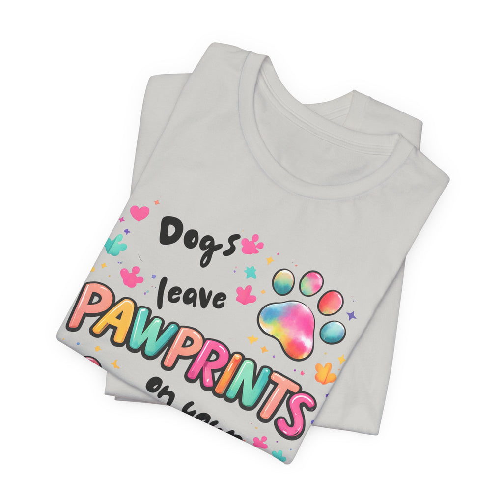 Pawprints on Your Heart T‑Shirt — Colorful Dog Paw Love Tee