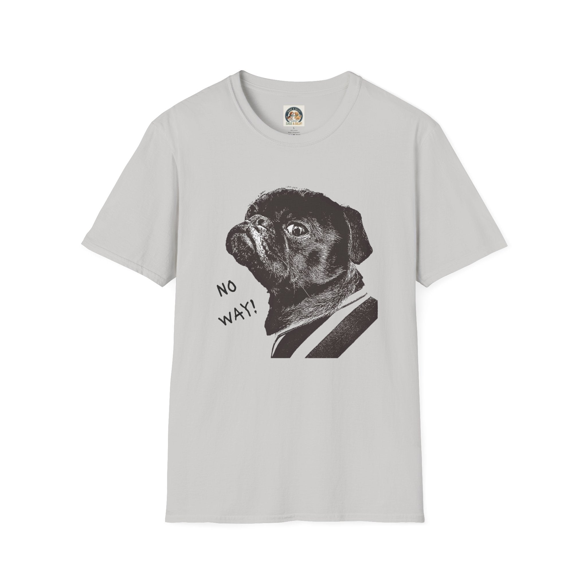 Pug Portrait T-Shirt — 'No Way!' Funny Dog Graphic Tee