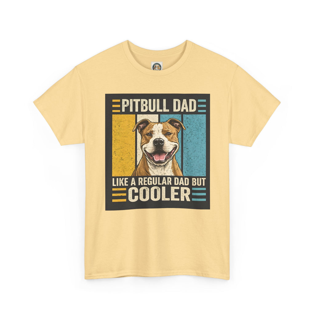 Pitbull Dad T-Shirt — "Like a Regular Dad but Cooler" Retro Dog Dad Tee