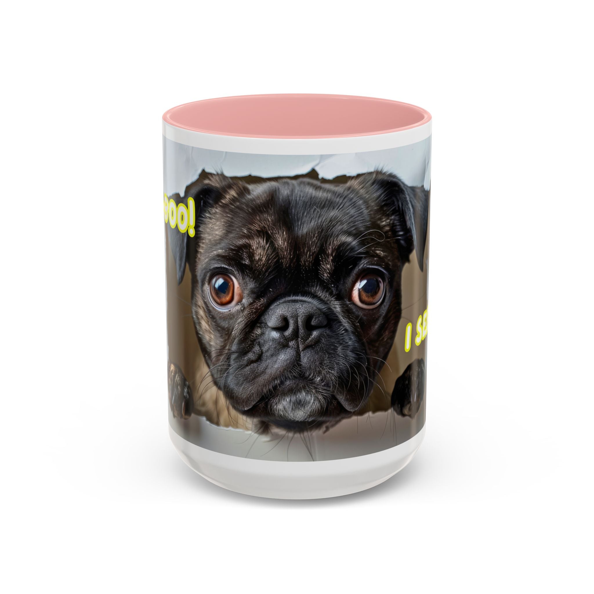 Pug “I See You!” Accent Coffee Mug — Cute Dog Lover Gift (11/15 oz)