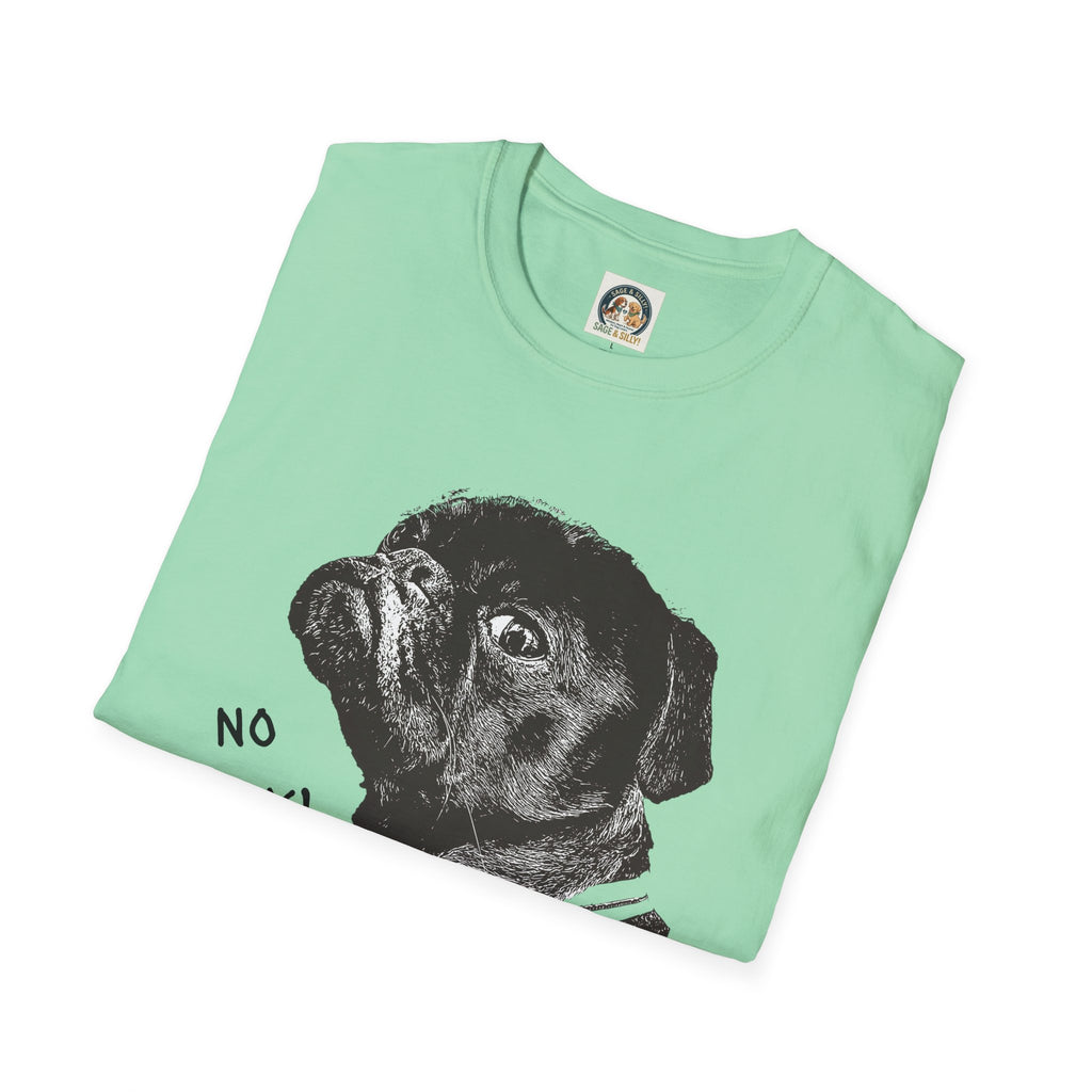 Pug Portrait T-Shirt — 'No Way!' Funny Dog Graphic Tee