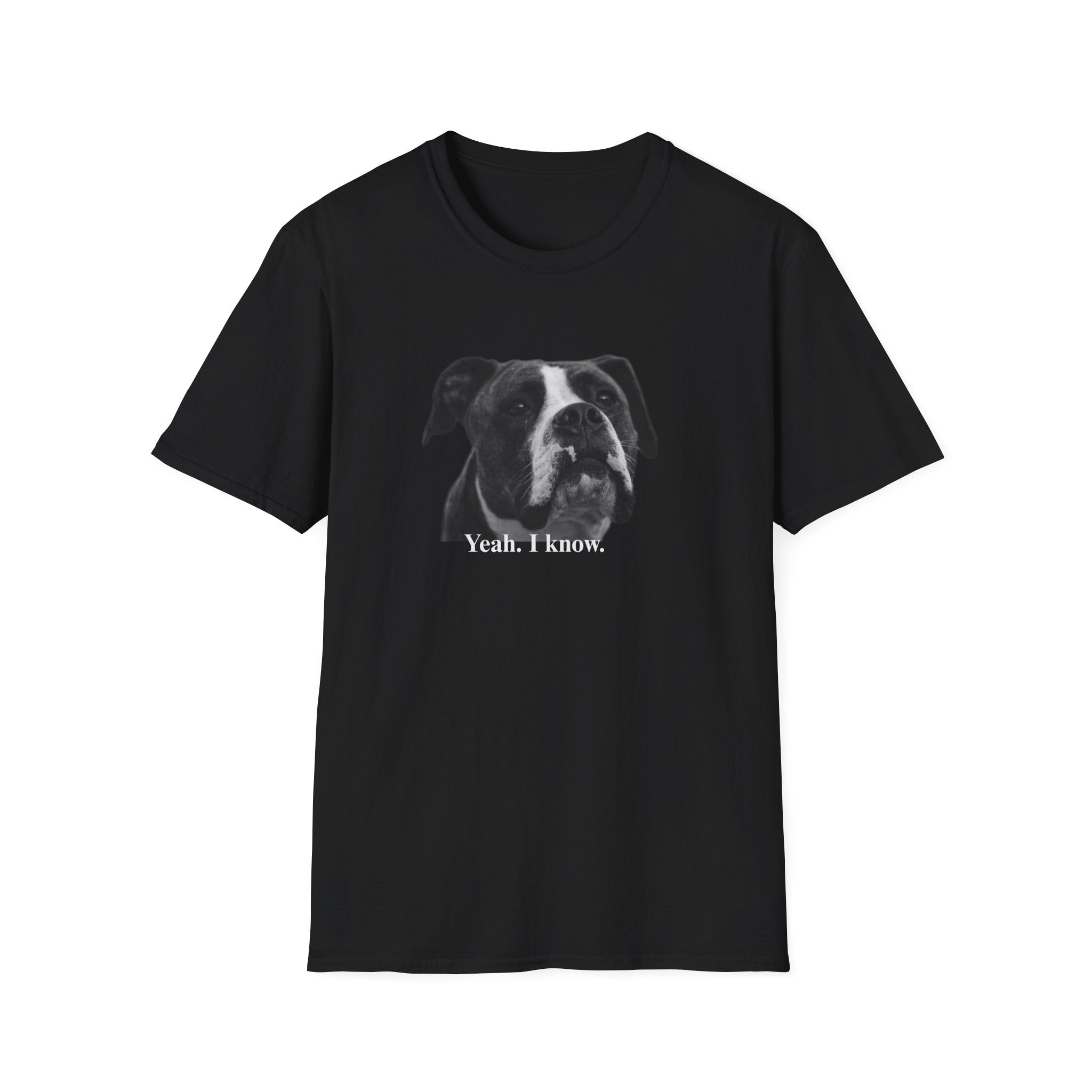 Boxer Graphic T-Shirt — "Yeah. I know."