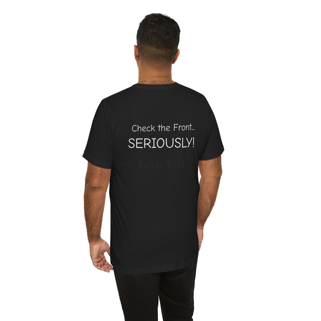 UFO Dog Photo Tee — "Check the Front… SERIOUSLY!" Graphic T-Shirt