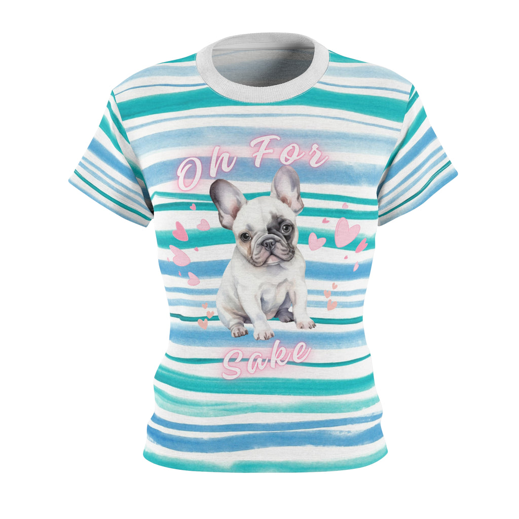 Oh For Frenchie's Sake Women's Tee — French Bulldog Stripe All-Over Print