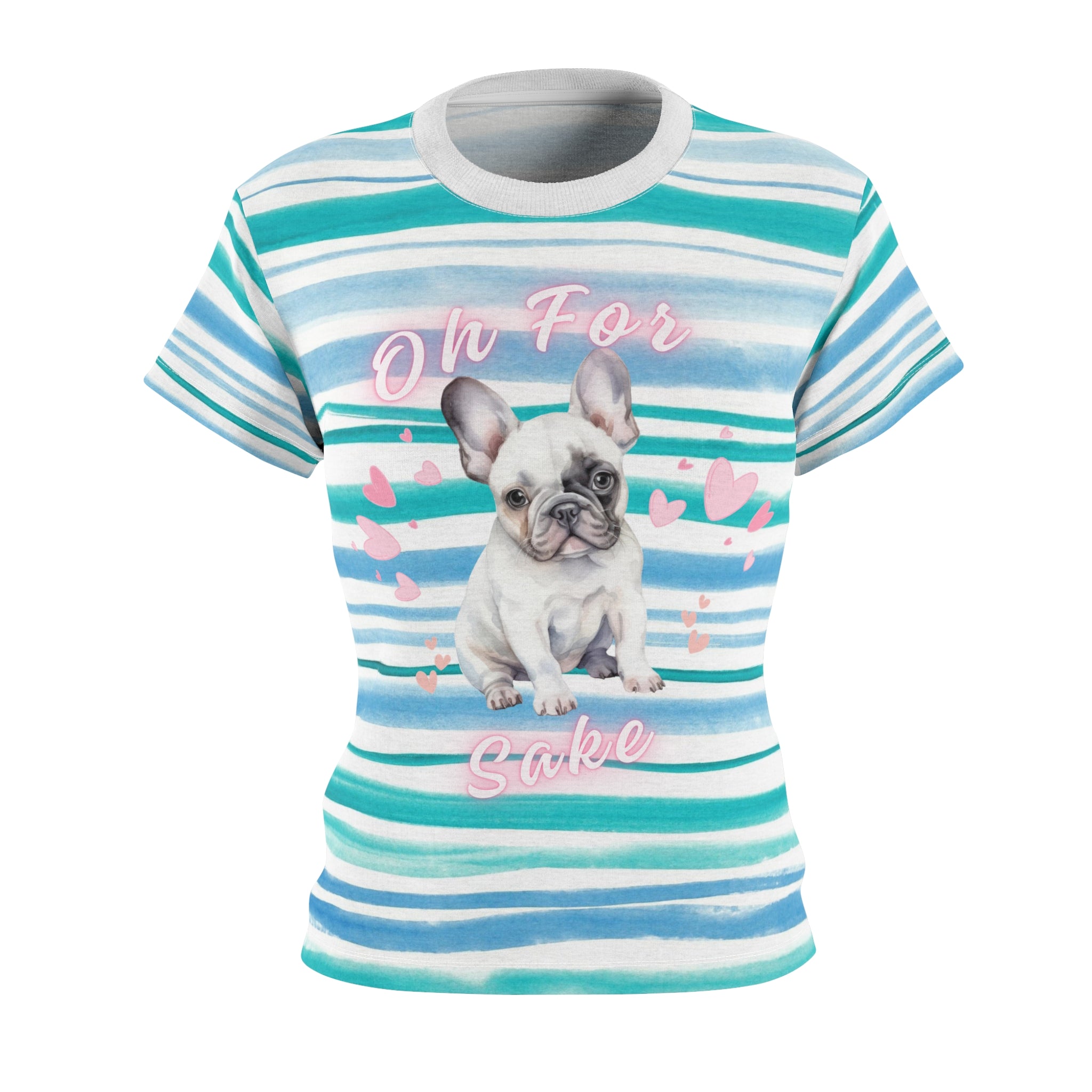 Oh For Frenchie's Sake Women's Tee — French Bulldog Stripe All-Over Print
