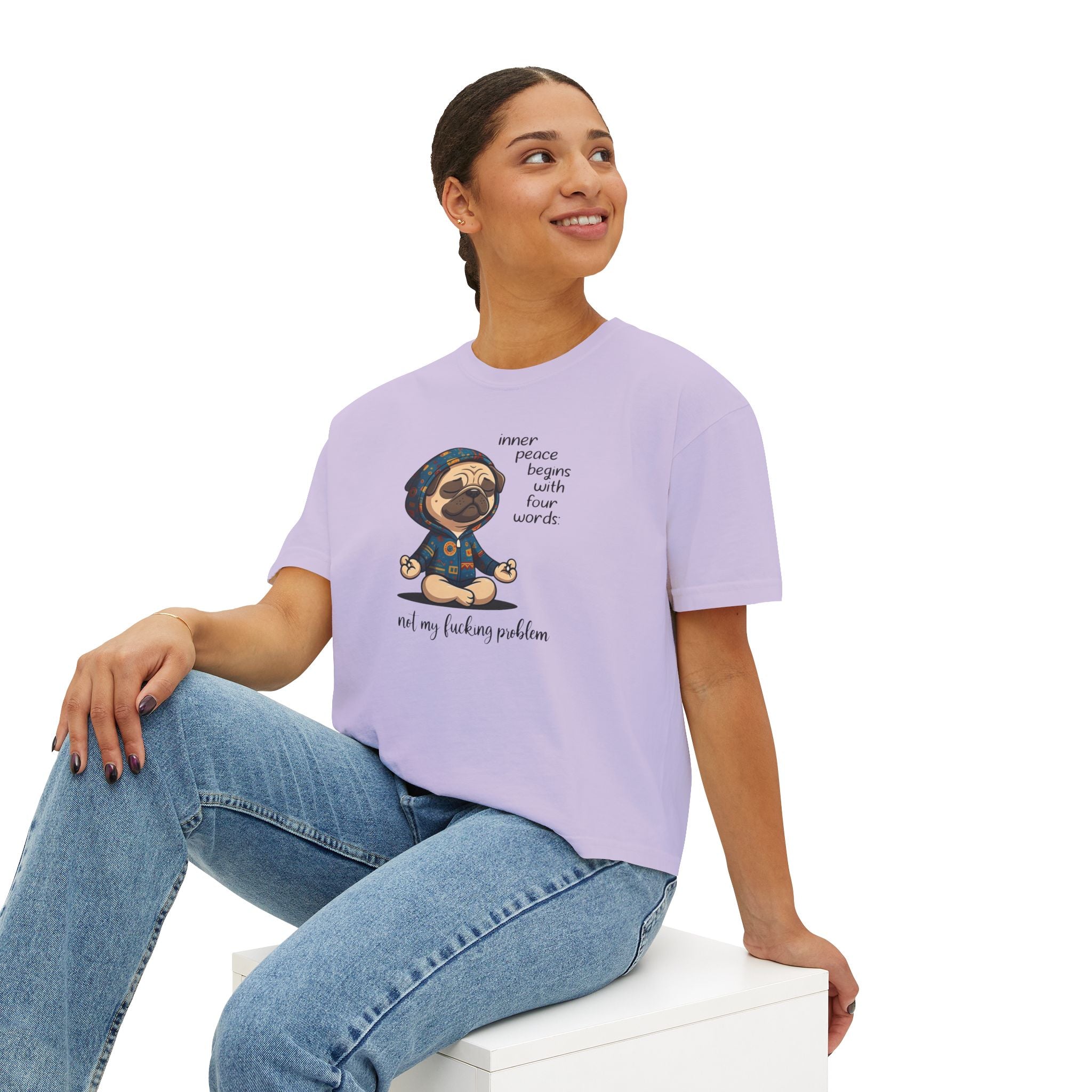 Women's Boxy Tee — Meditating Pug 'Inner Peace Begins With Four Words: Not My Fucking Problem' Graphic