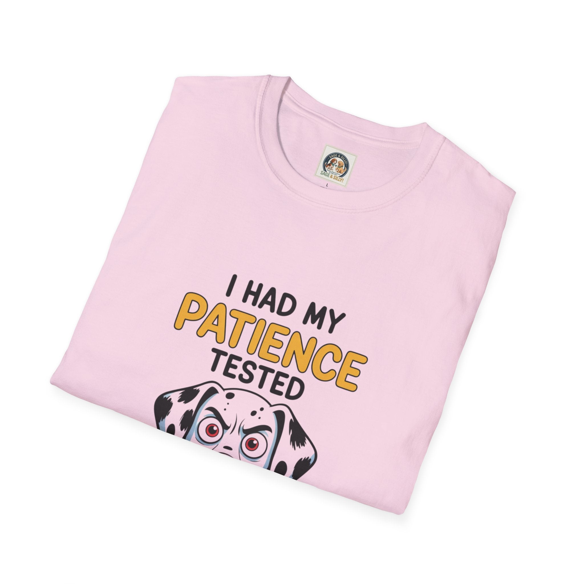 “I Had My Patience Tested I’m Negative” Dalmatian Graphic T-Shirt