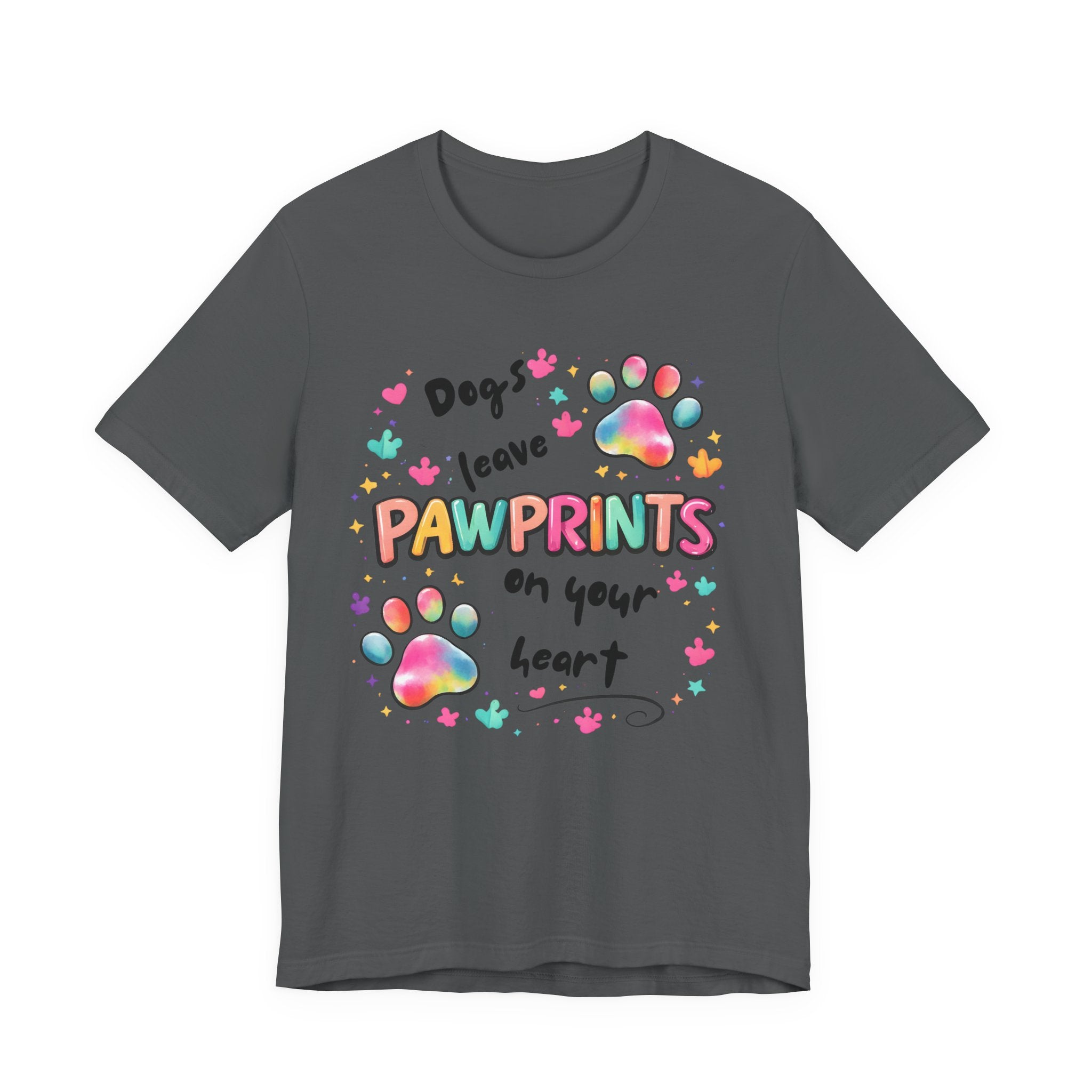 Pawprints on Your Heart T‑Shirt — Colorful Dog Paw Love Tee