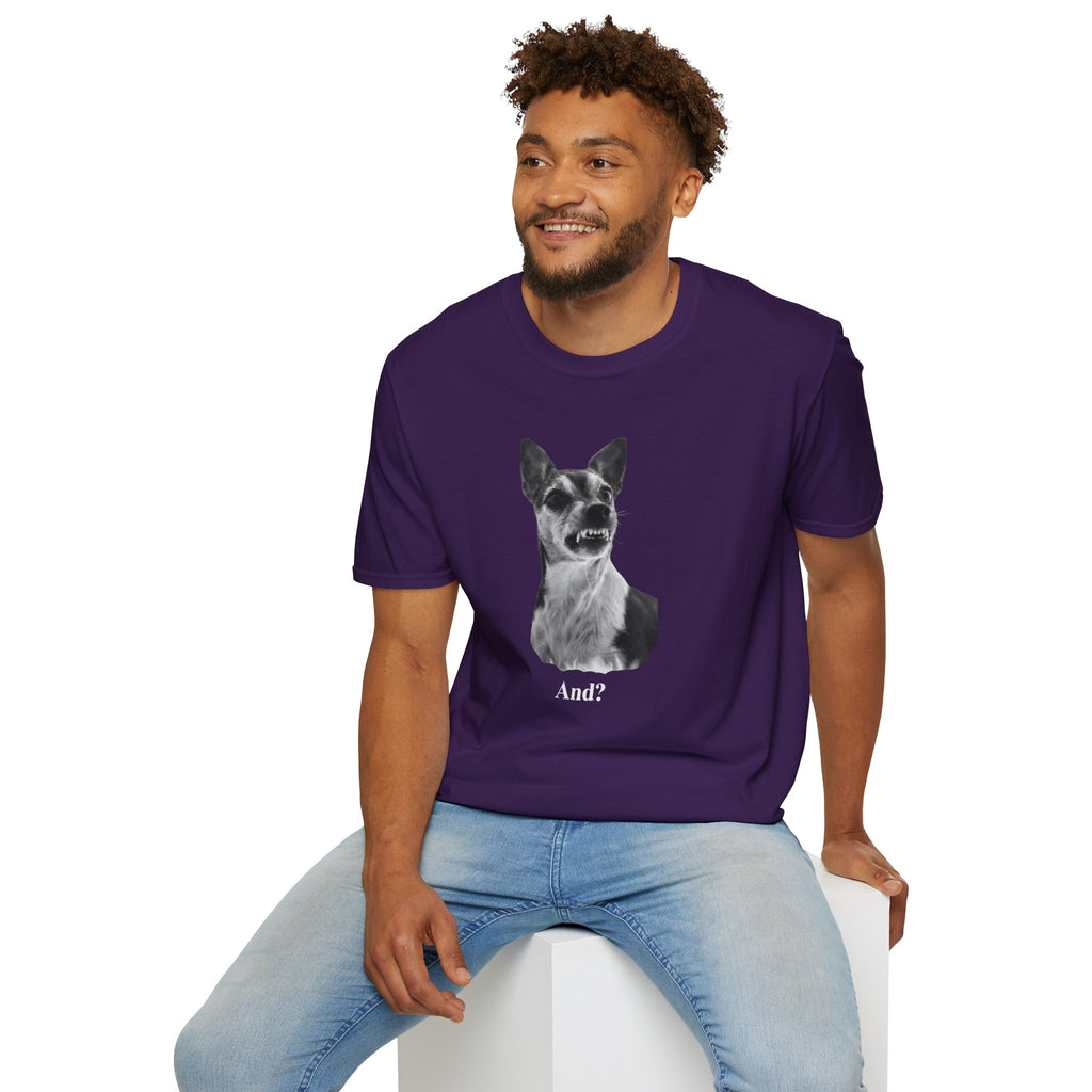 Angry Dog Graphic T-Shirt — "And?"