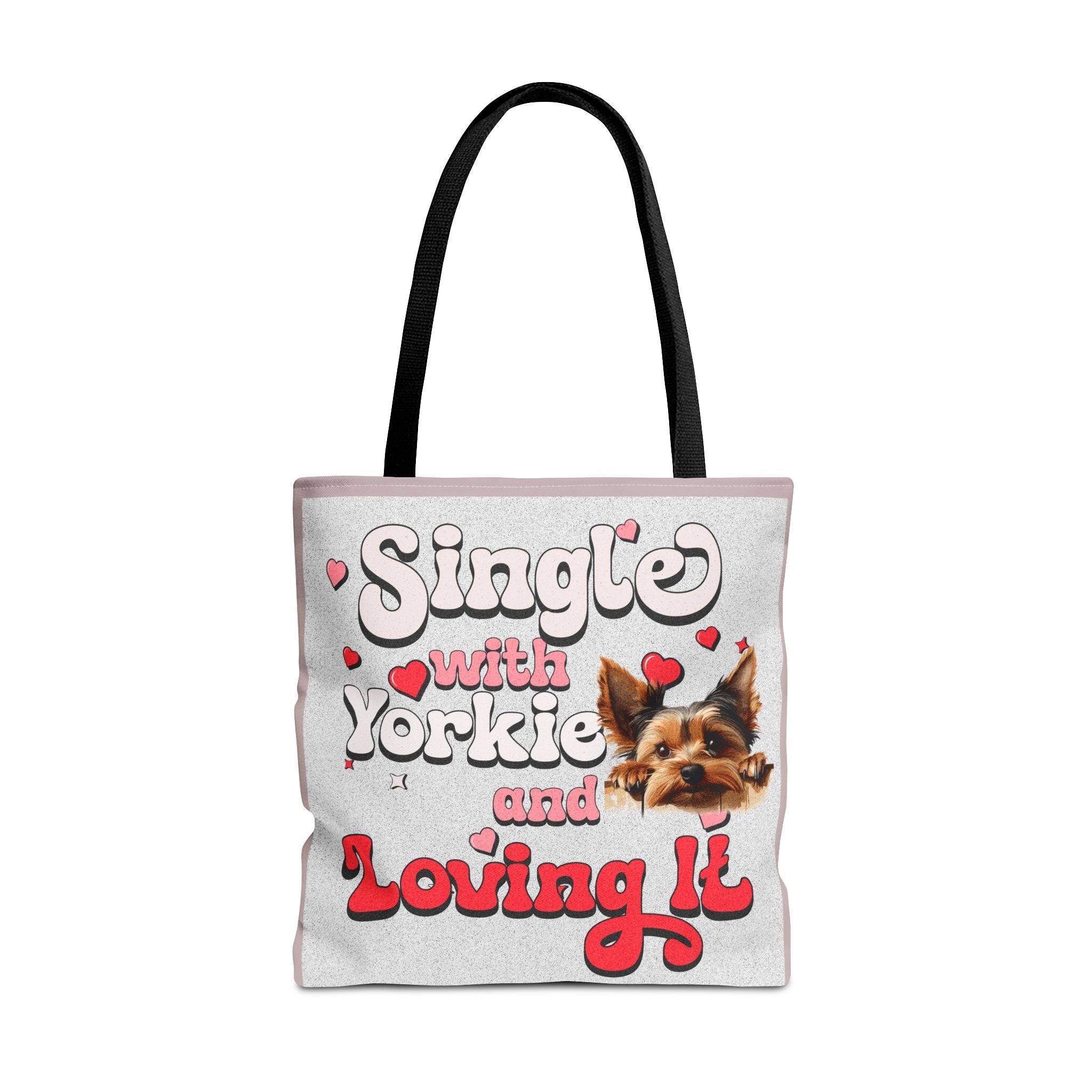 Tote Bag — "Single with Yorkie and Loving It" Cute Yorkie Lover Tote