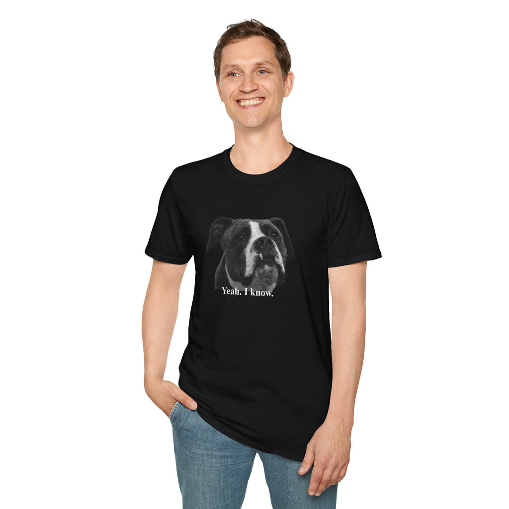 Boxer Graphic T-Shirt — "Yeah. I know."