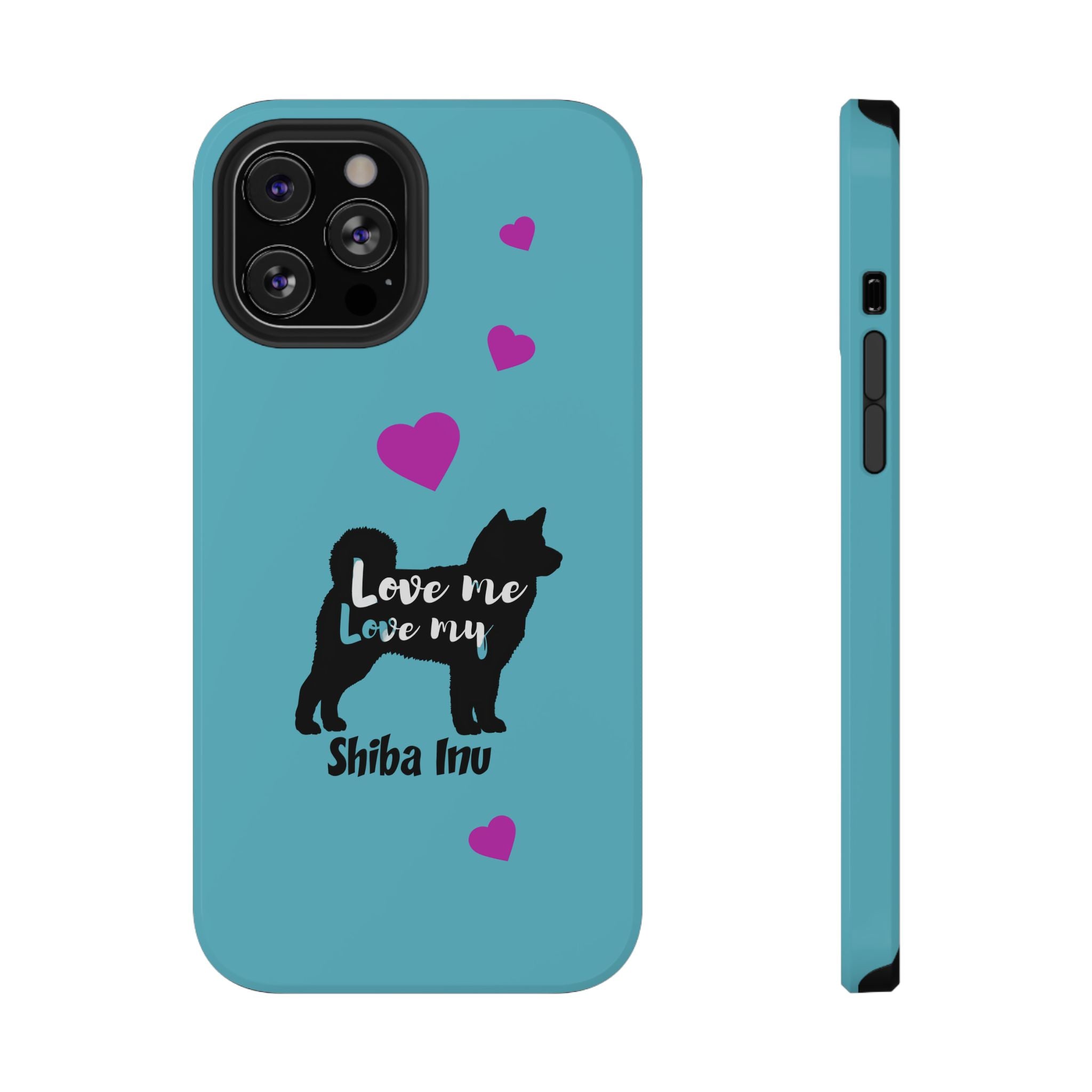 Shiba Inu Phone Case – "Love Me Love My Shiba Inu" Impact-Resistant Case, Cute Heart Design