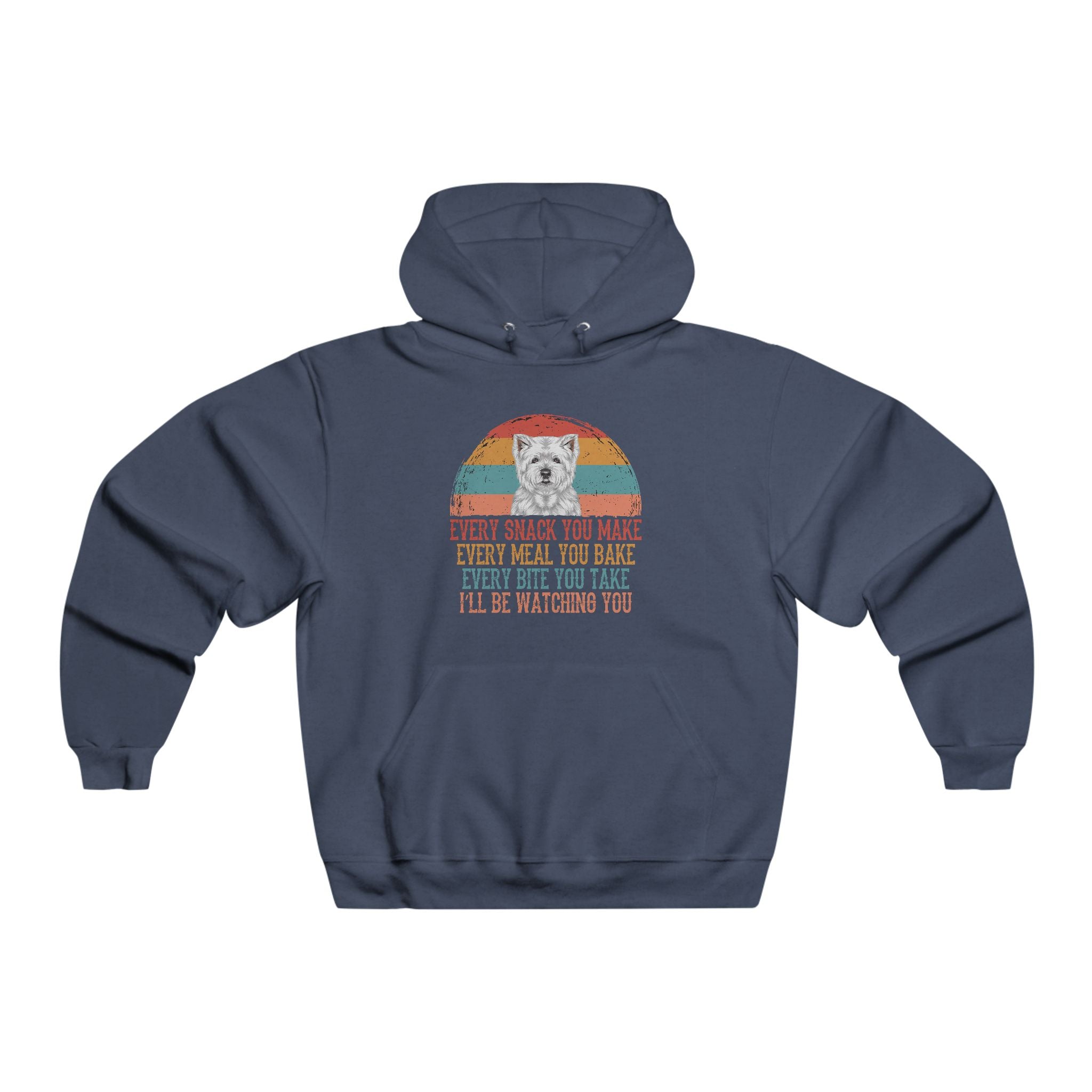 Vintage Dog Lover Hoodie — "Every Snack You Make" Funny Dog Pullover