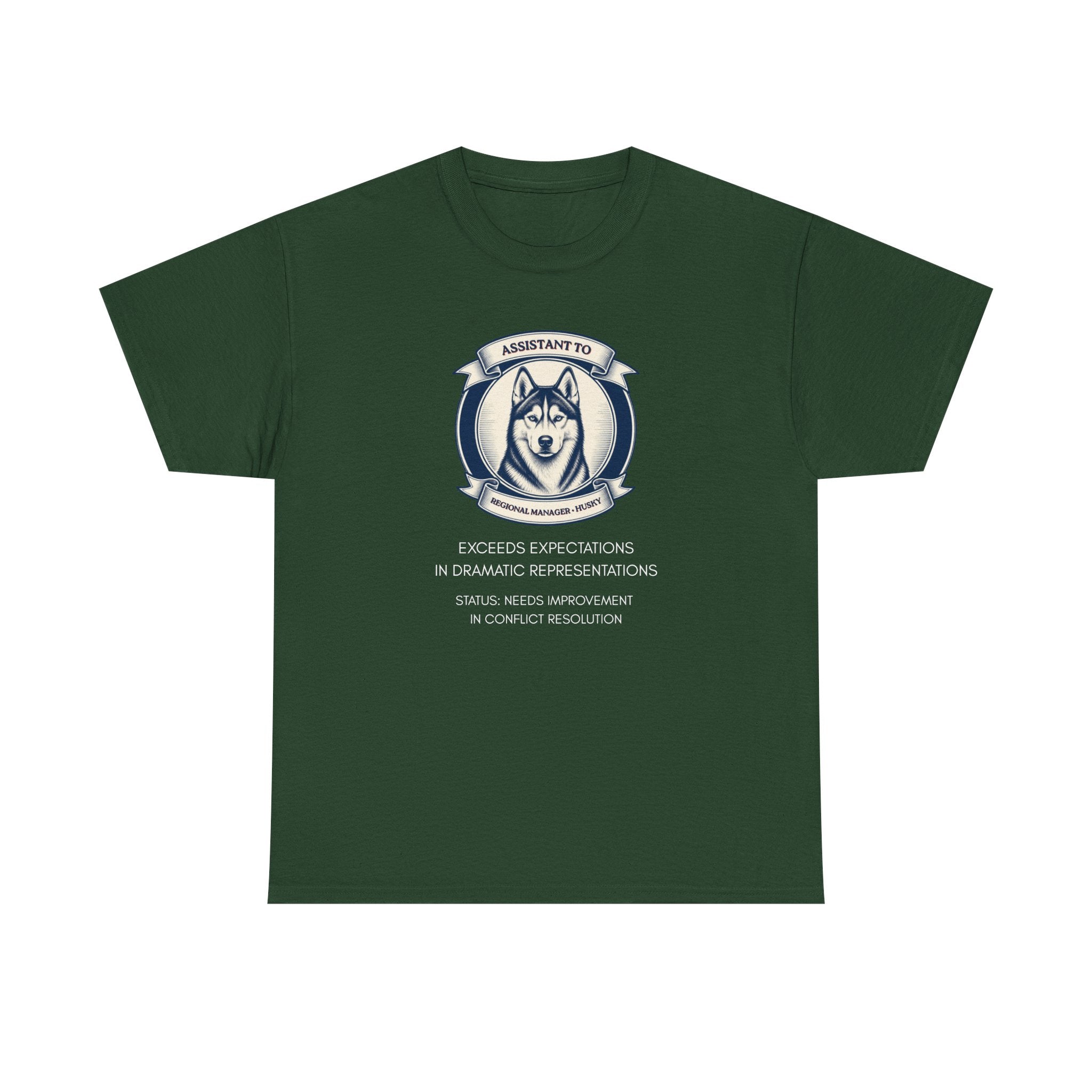 Husky T-Shirt — "I'm Not the Manager, I'm the One the Manager Reports To" Funny Husky Tee