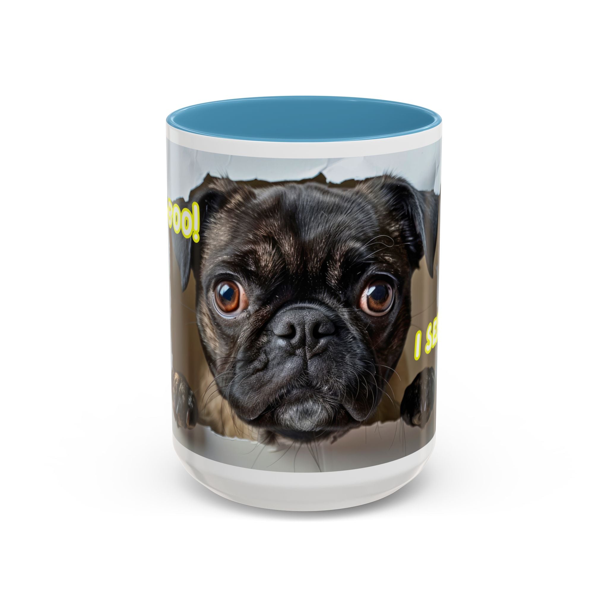 Pug “I See You!” Accent Coffee Mug — Cute Dog Lover Gift (11/15 oz)