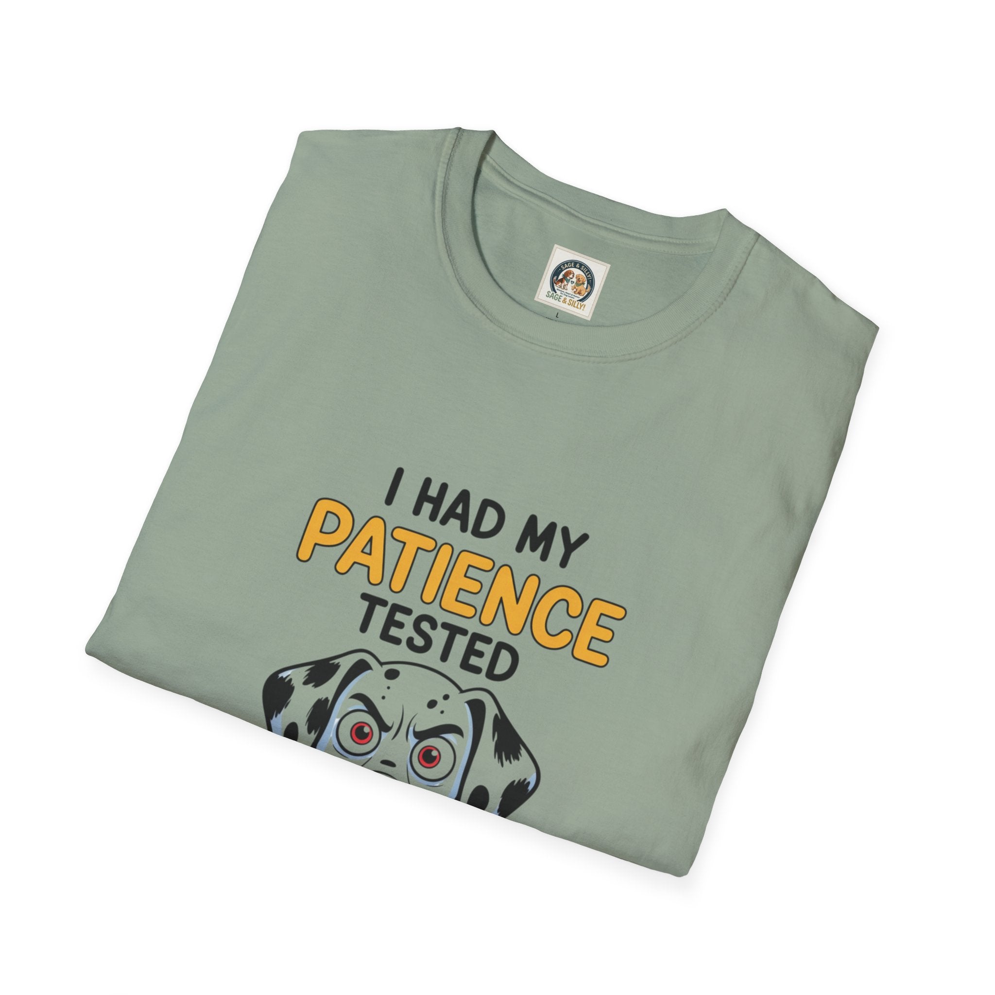 “I Had My Patience Tested I’m Negative” Dalmatian Graphic T-Shirt