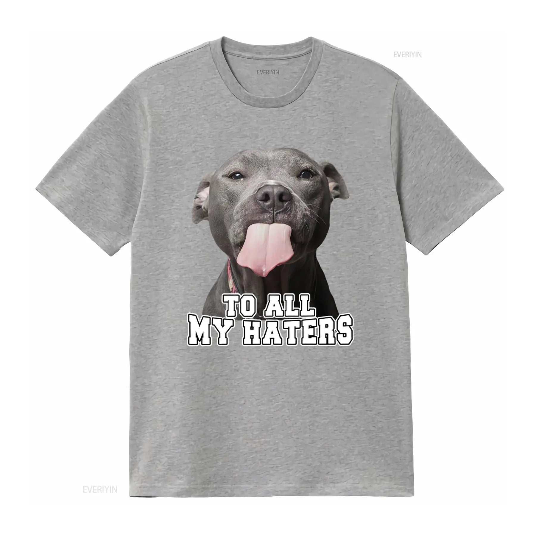 To All My Haters – Funny Pitbull T-Shirt for Dog Lovers